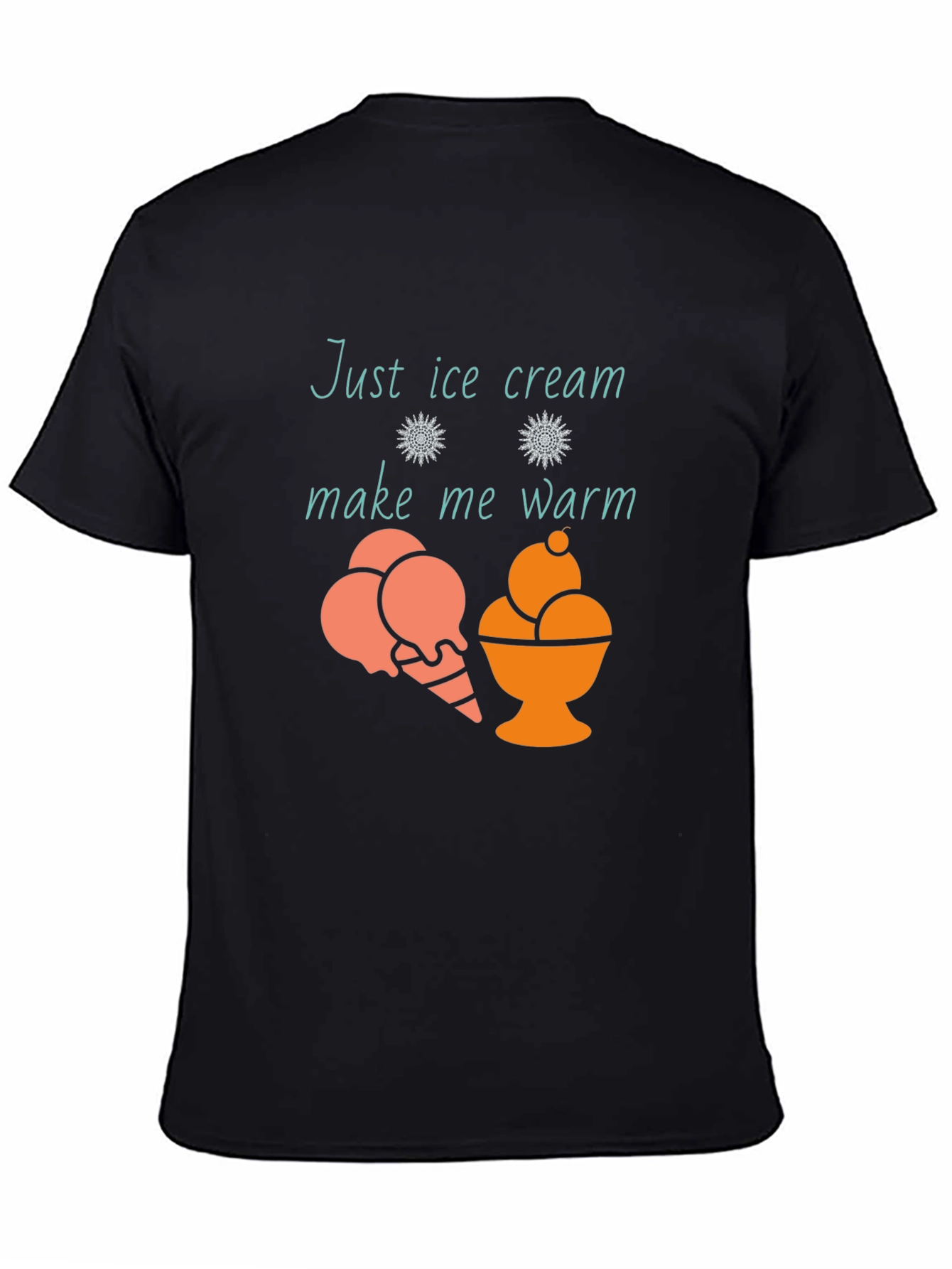 Just Ice Cream Make Me Warm Black T-Shirt