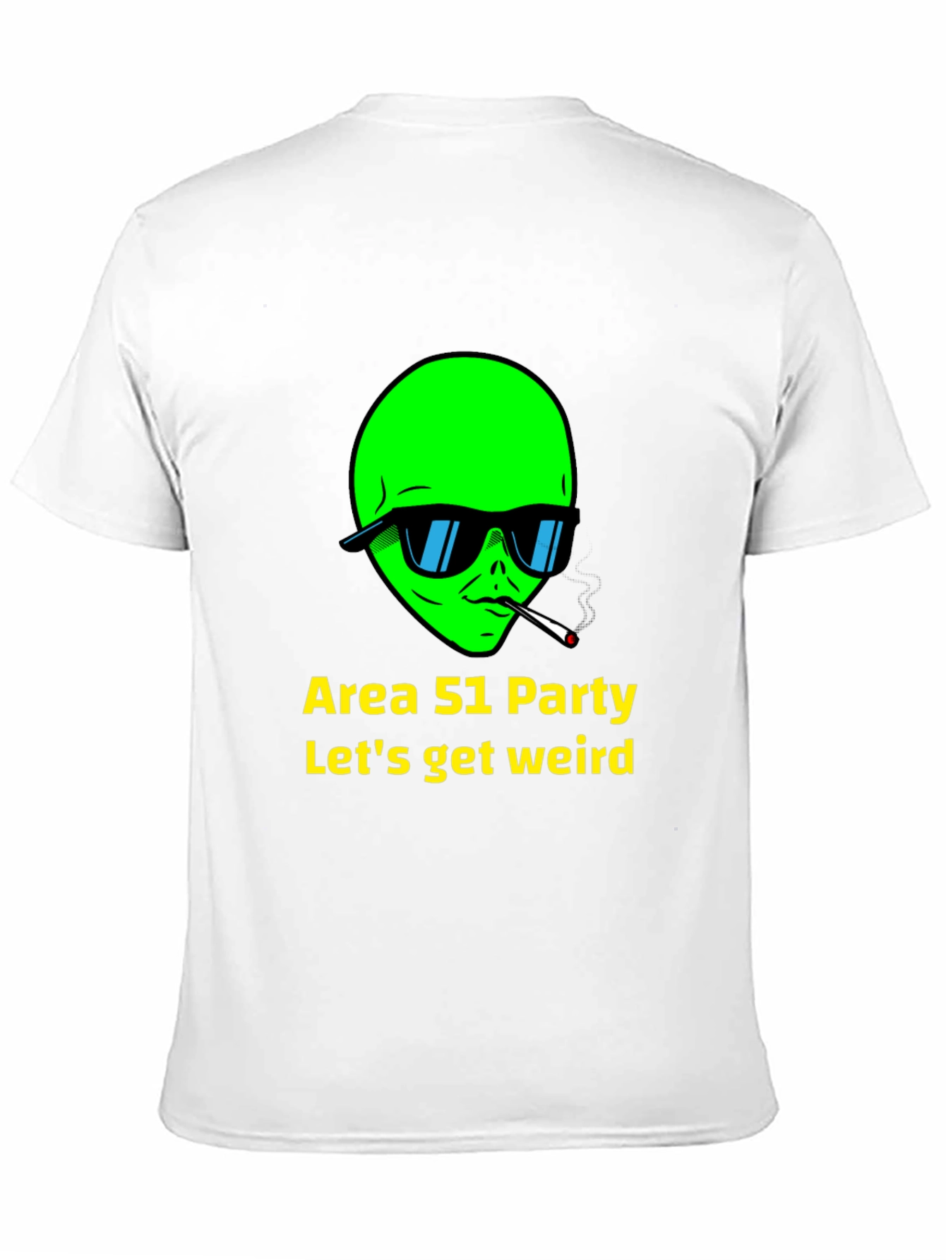 Area 51 Party Alien T-Shirt - Lets Get Weird!