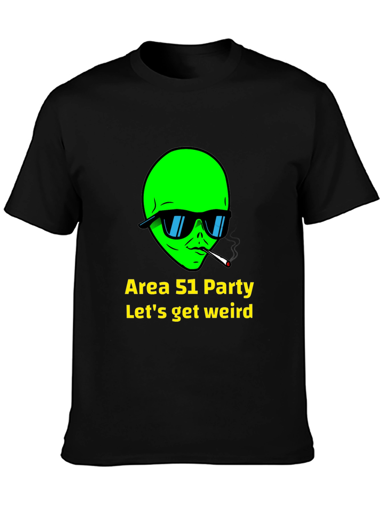 Area 51 Party Alien T-Shirt - Lets Get Weird!