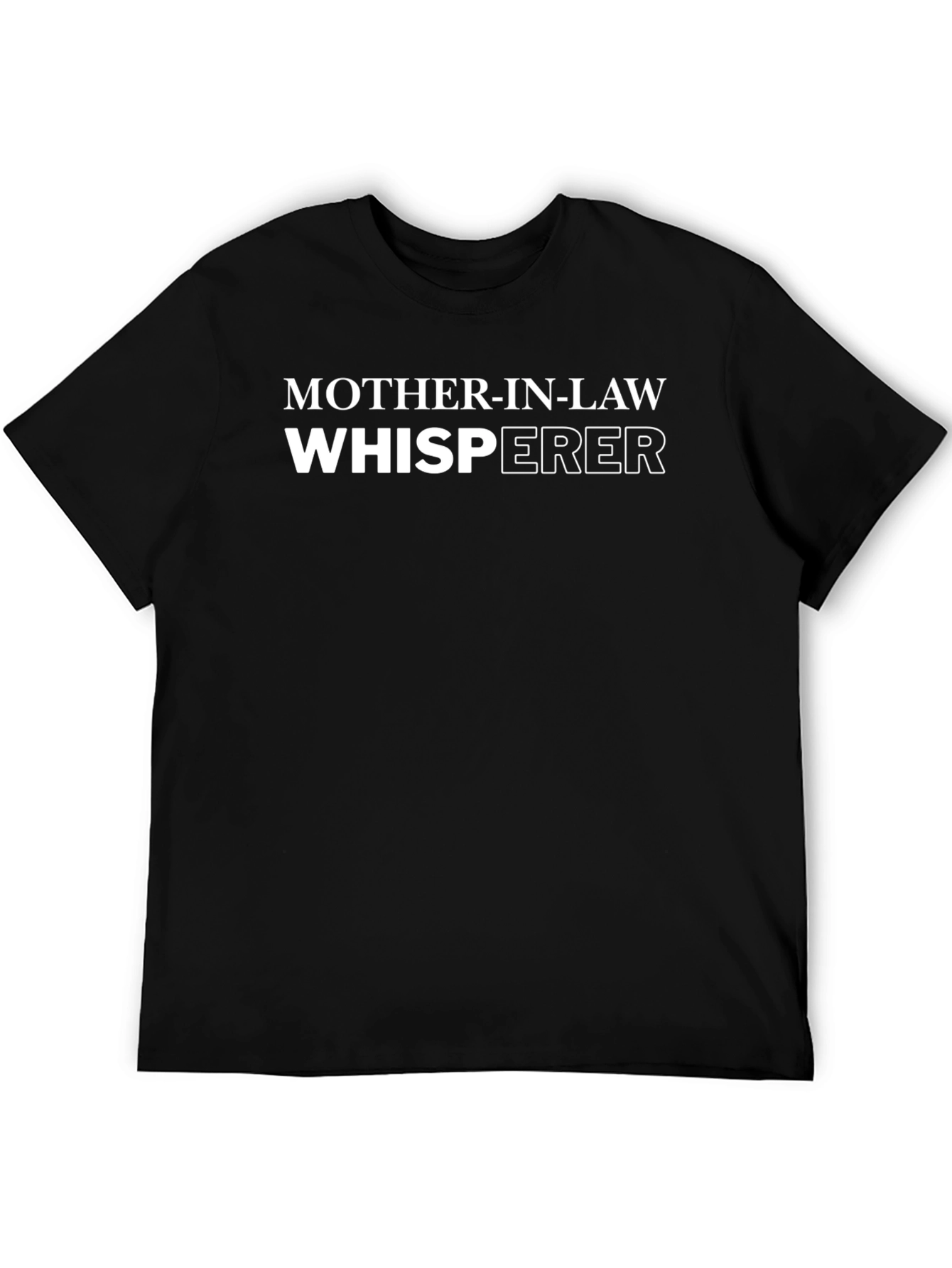 Mother-In-Law Whisperer Black T-Shirt