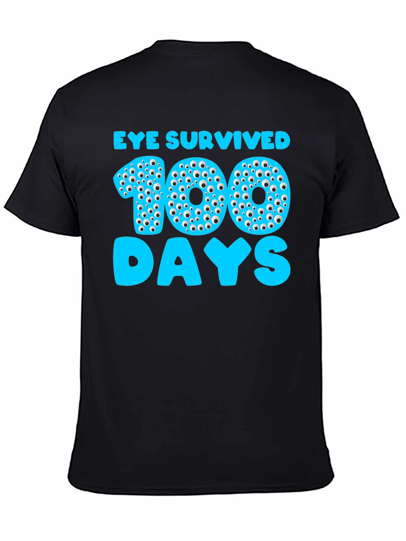 Eye Survived 100 Days T-Shirt
