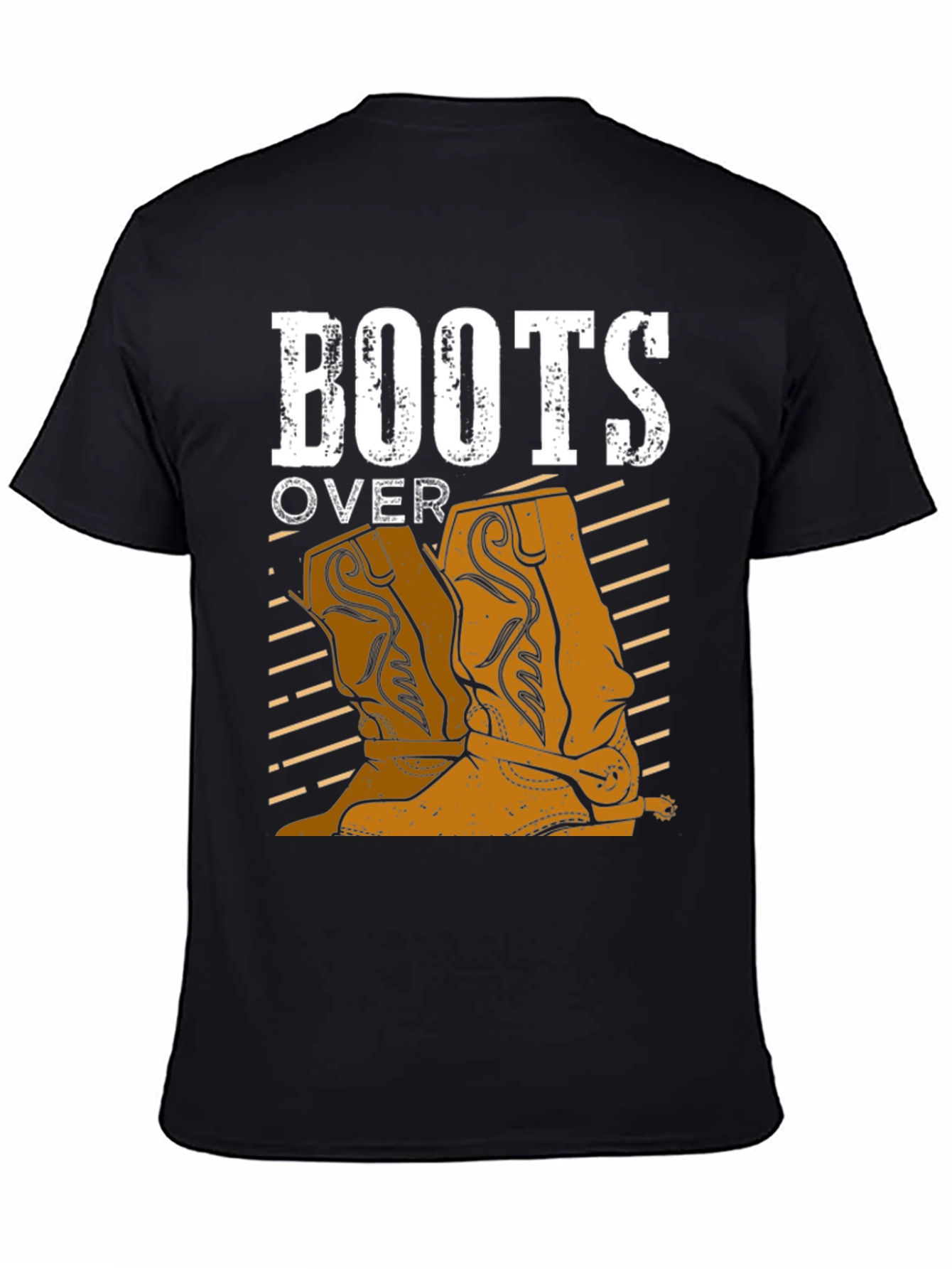 Boots Over... T-Shirt - Country Western Style