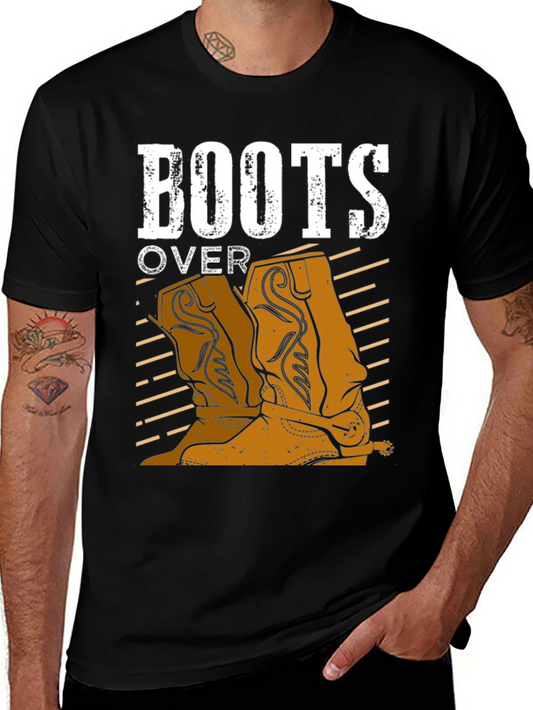 Boots Over... T-Shirt - Country Western Style