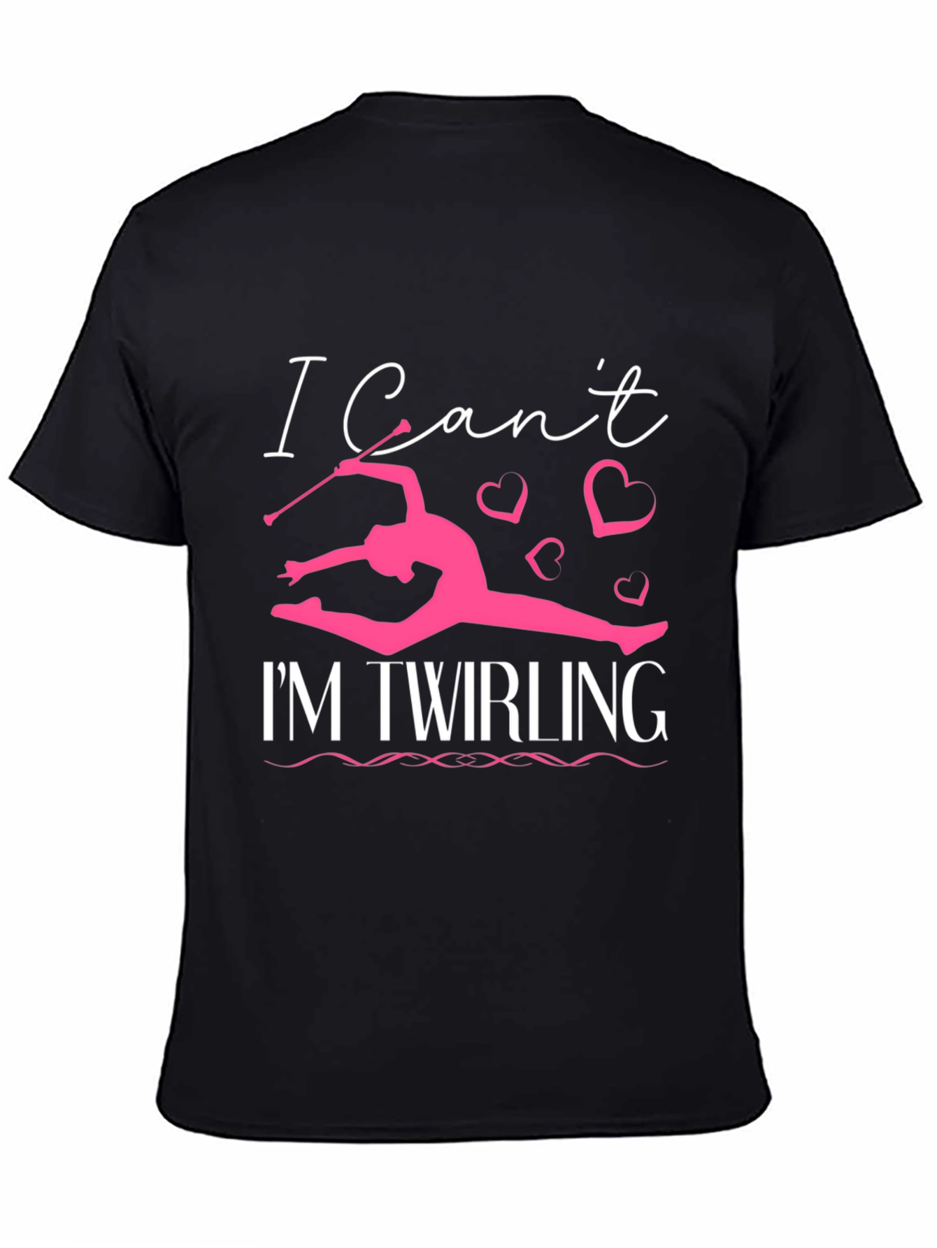 I Cant Im Twirling T-Shirt