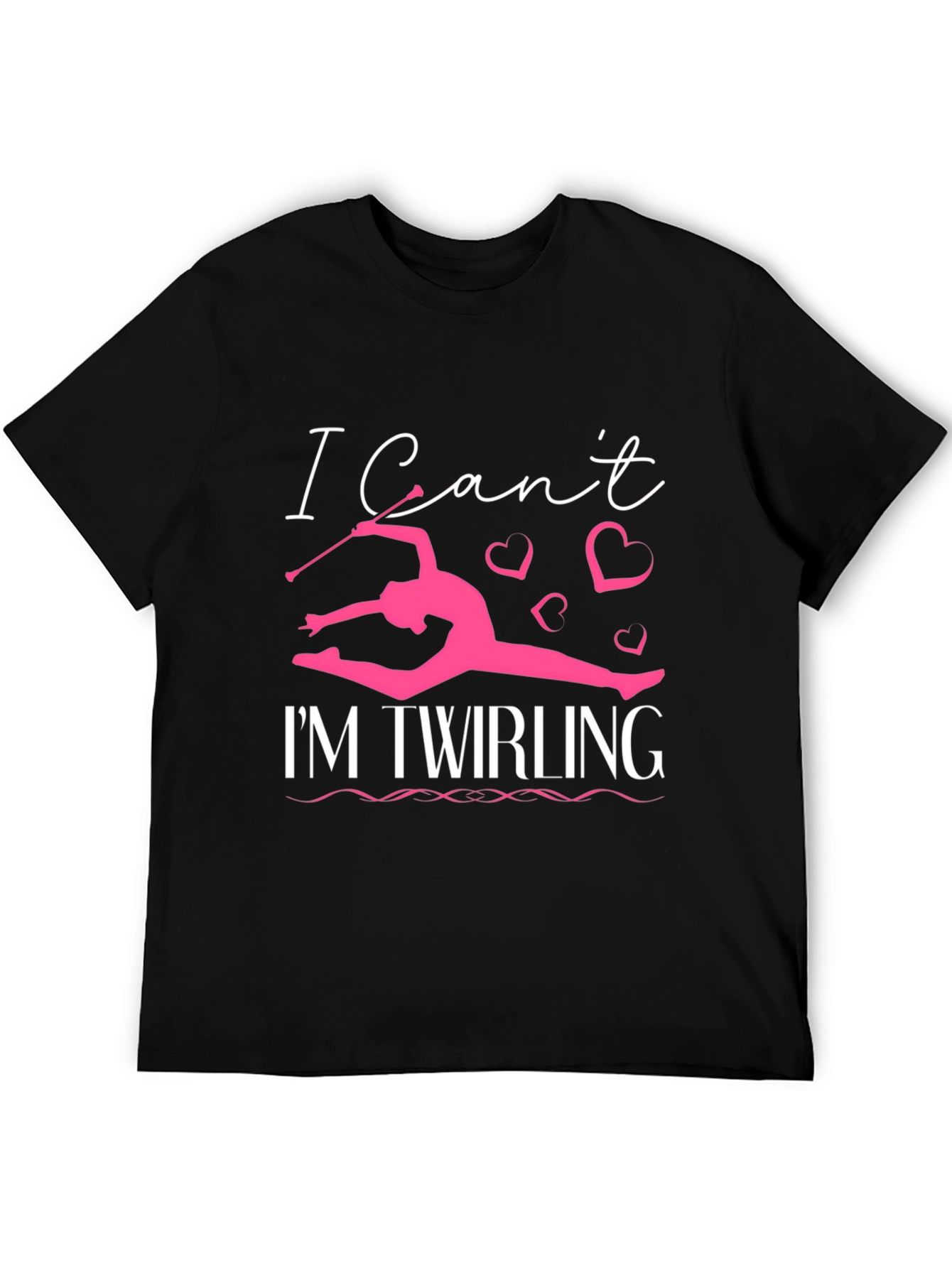 I Cant Im Twirling T-Shirt