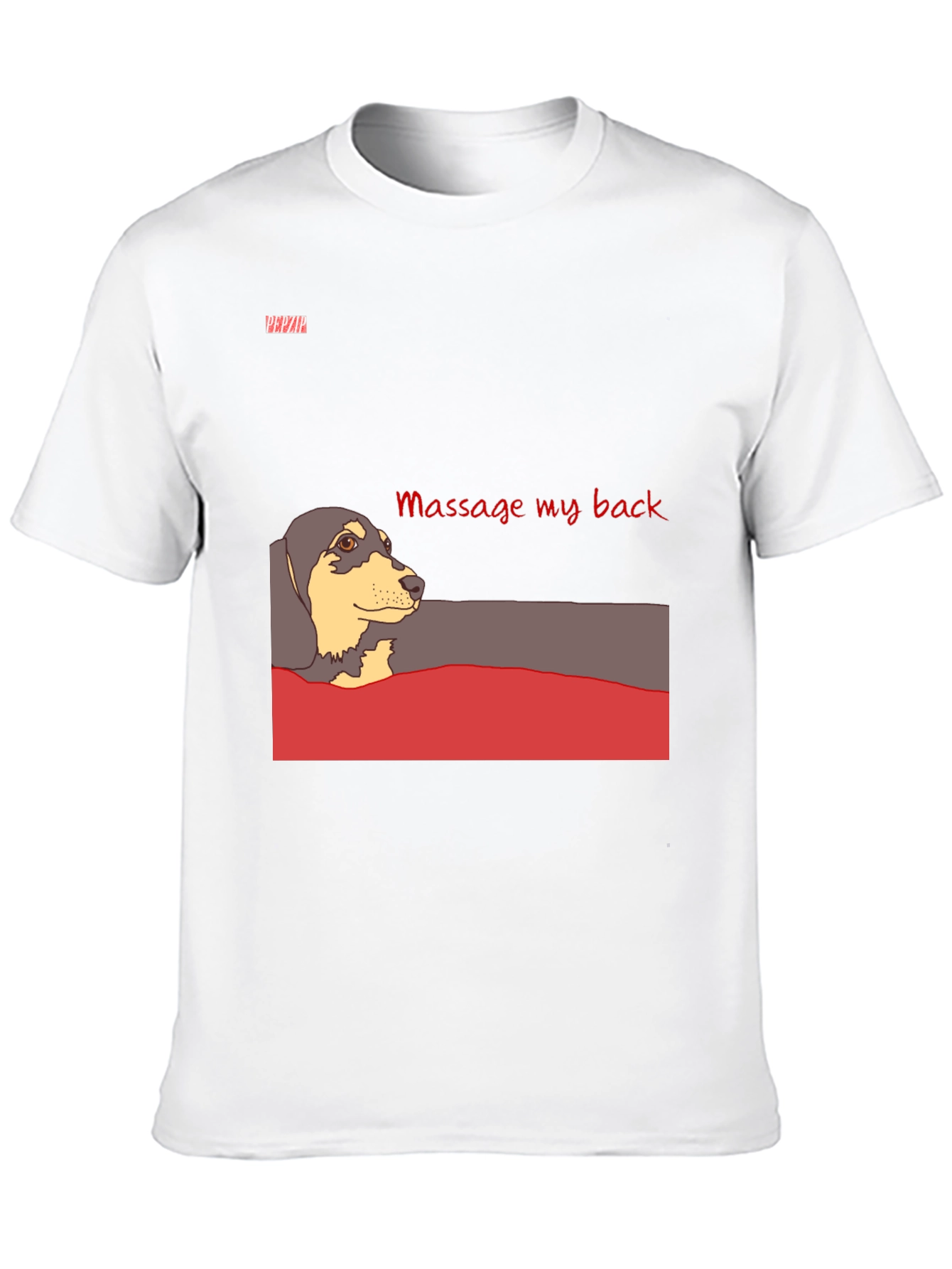 Massage My Back Dachshund T-Shirt - Unisex