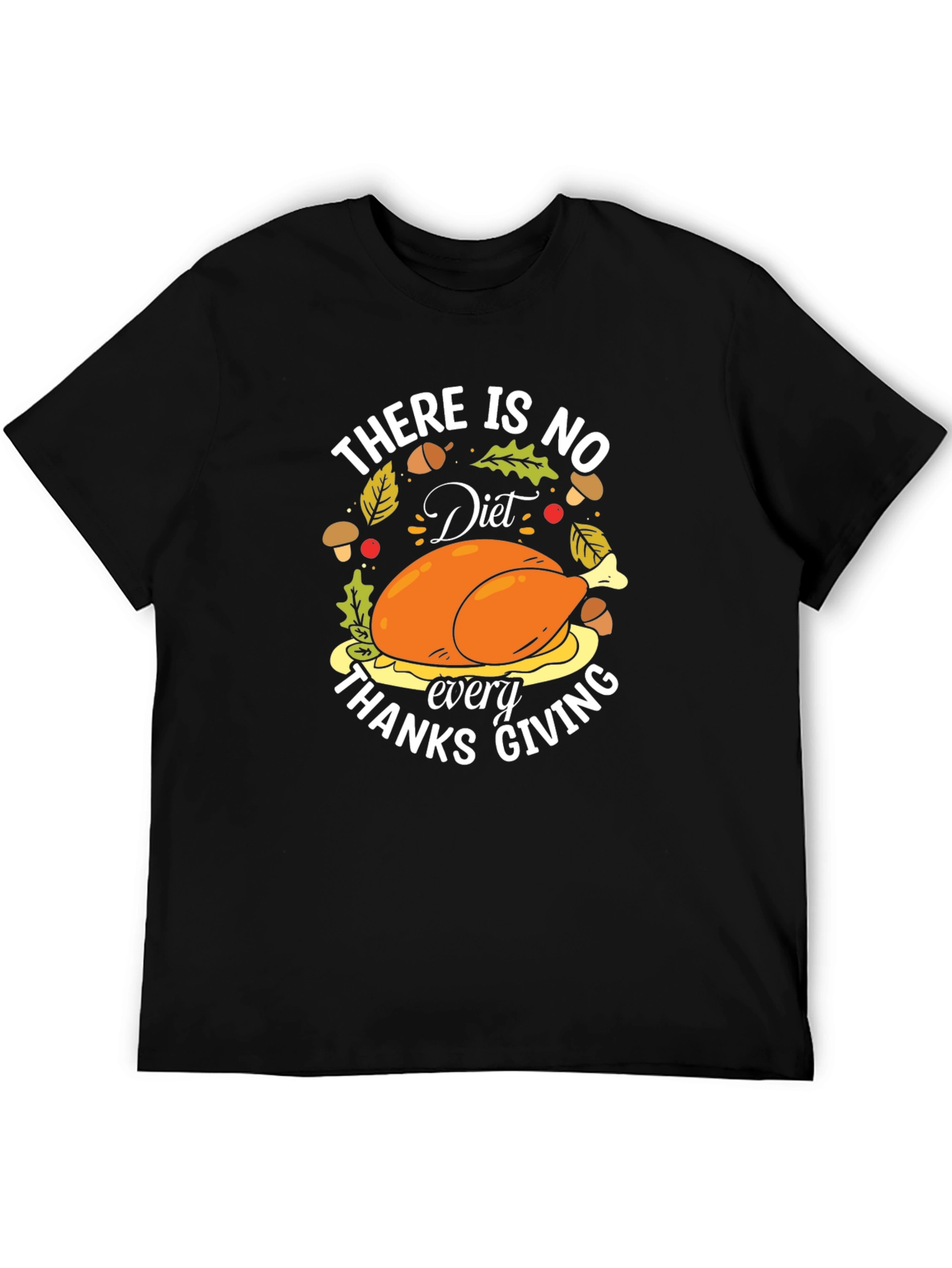 Thanksgiving Turkey Diet T-Shirt