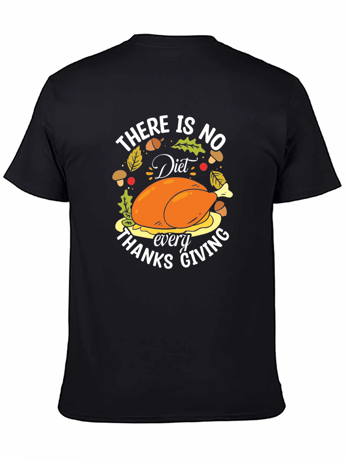 Thanksgiving Turkey Diet T-Shirt