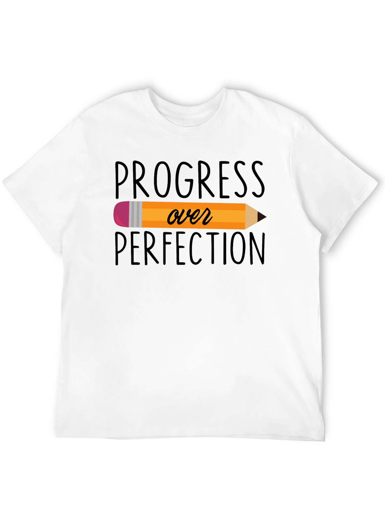Progress Over Perfection T-Shirt - Motivational Teacher Tee