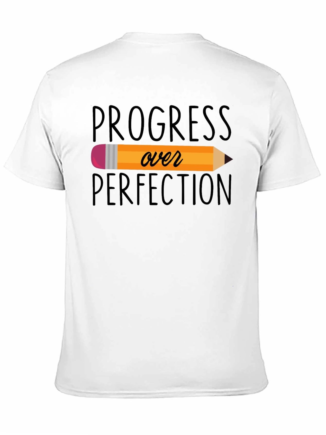 Progress Over Perfection T-Shirt - Motivational Teacher Tee