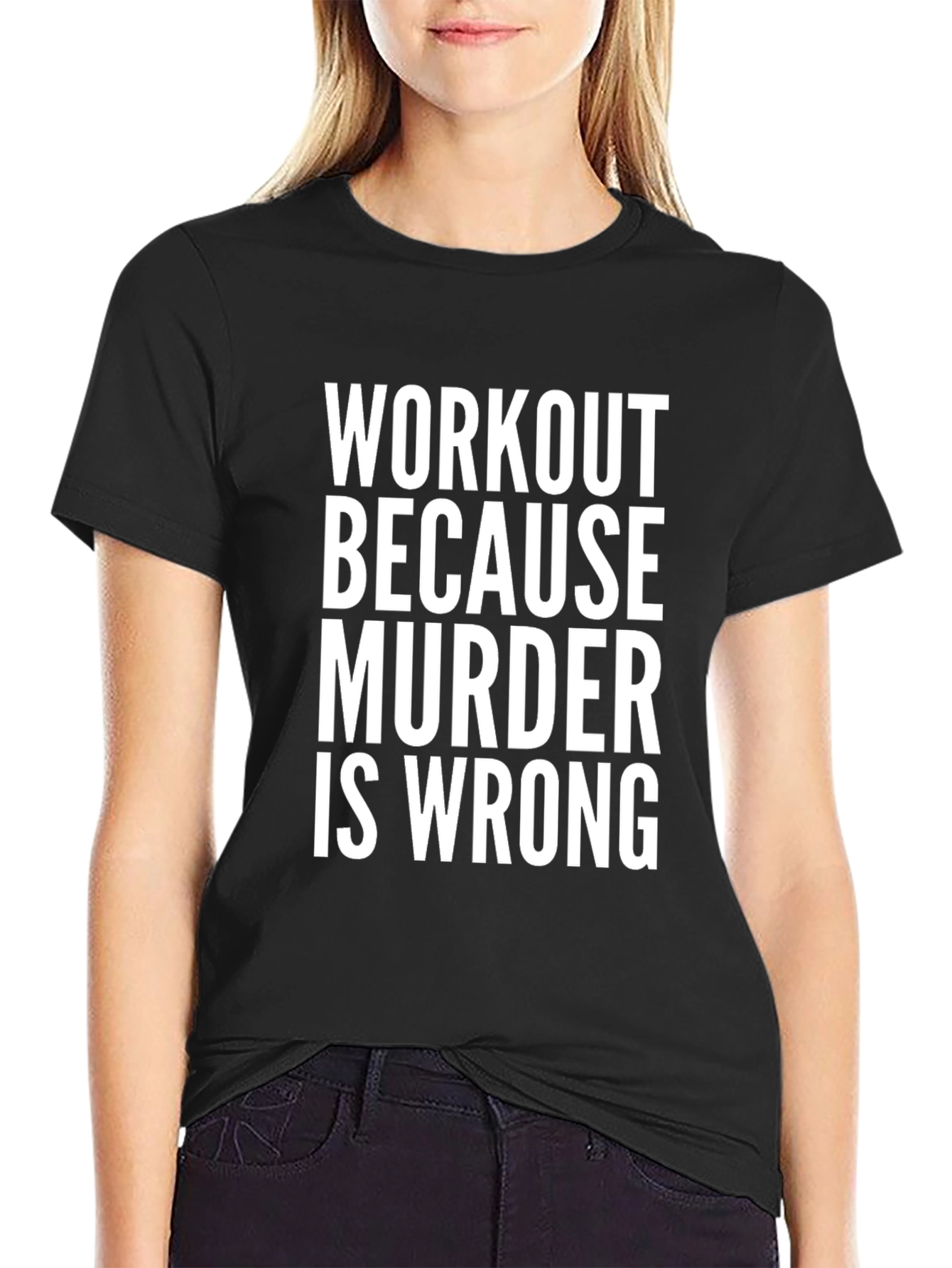 Workout Because Murder is Wrong Graphic Tee