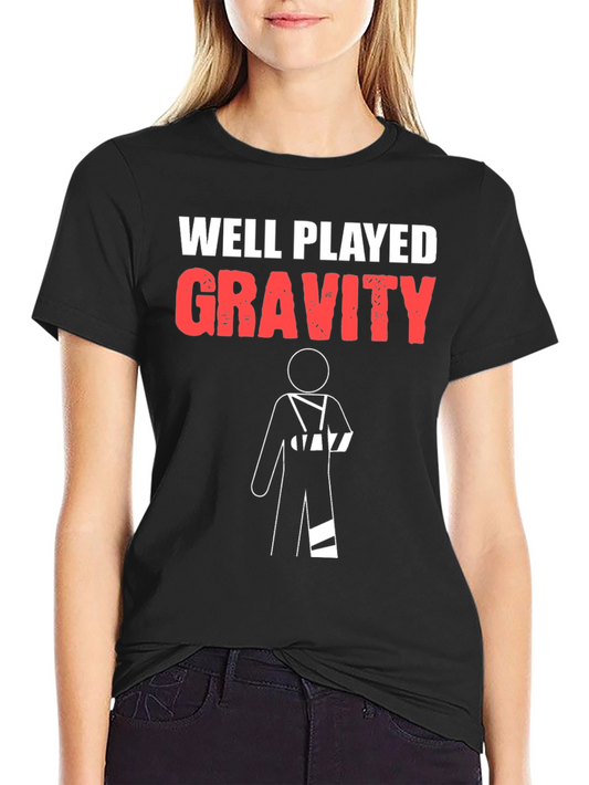 Well Played Gravity T-Shirt