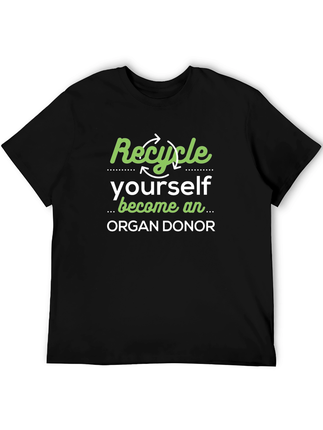 Recycle Yourself Organ Donor T-Shirt