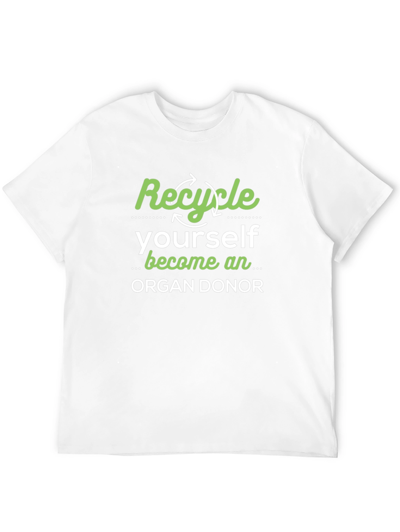 Recycle Yourself Organ Donor T-Shirt