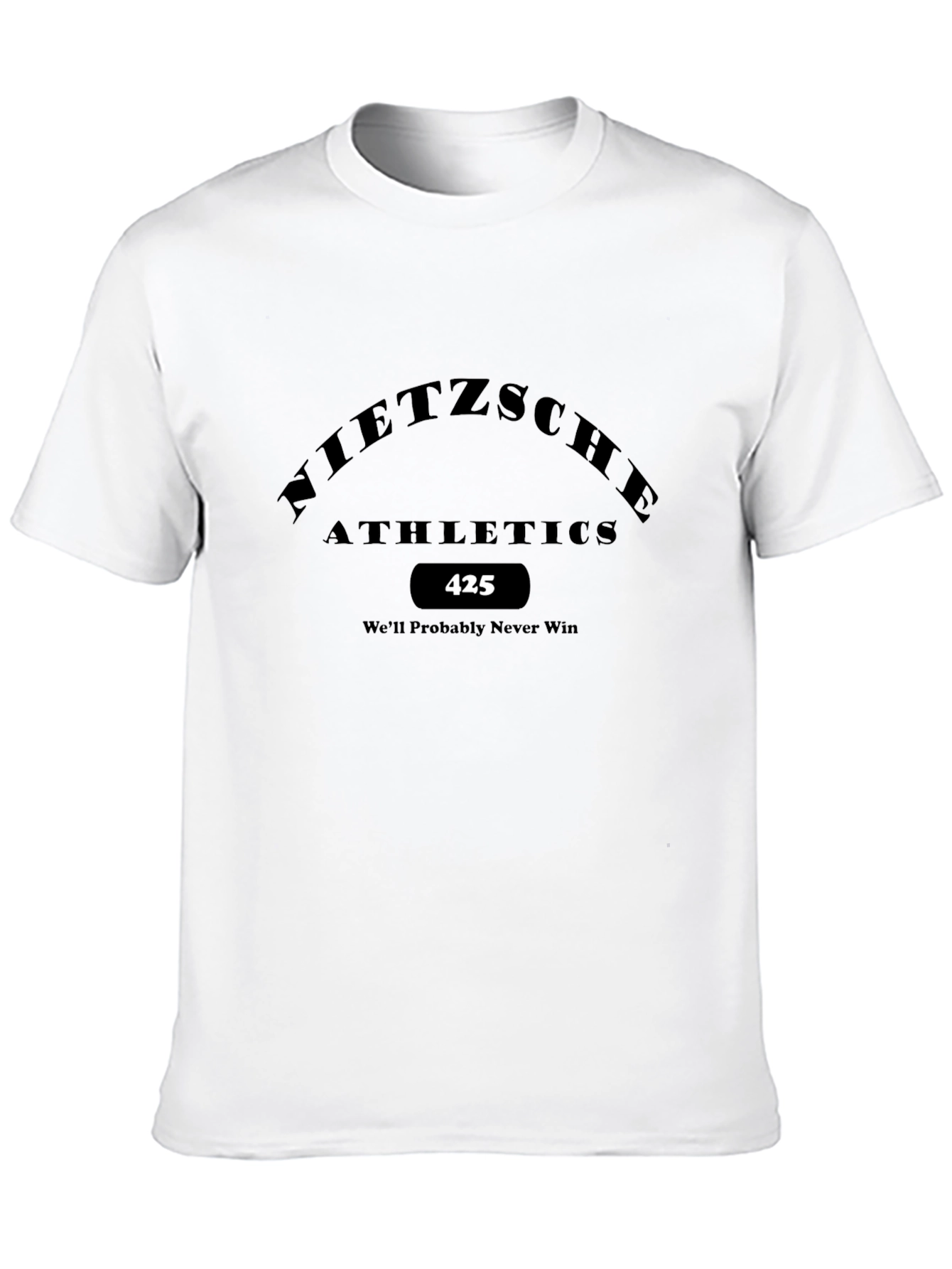 Nietzsche Athletics Tee - Well Probably Never Win