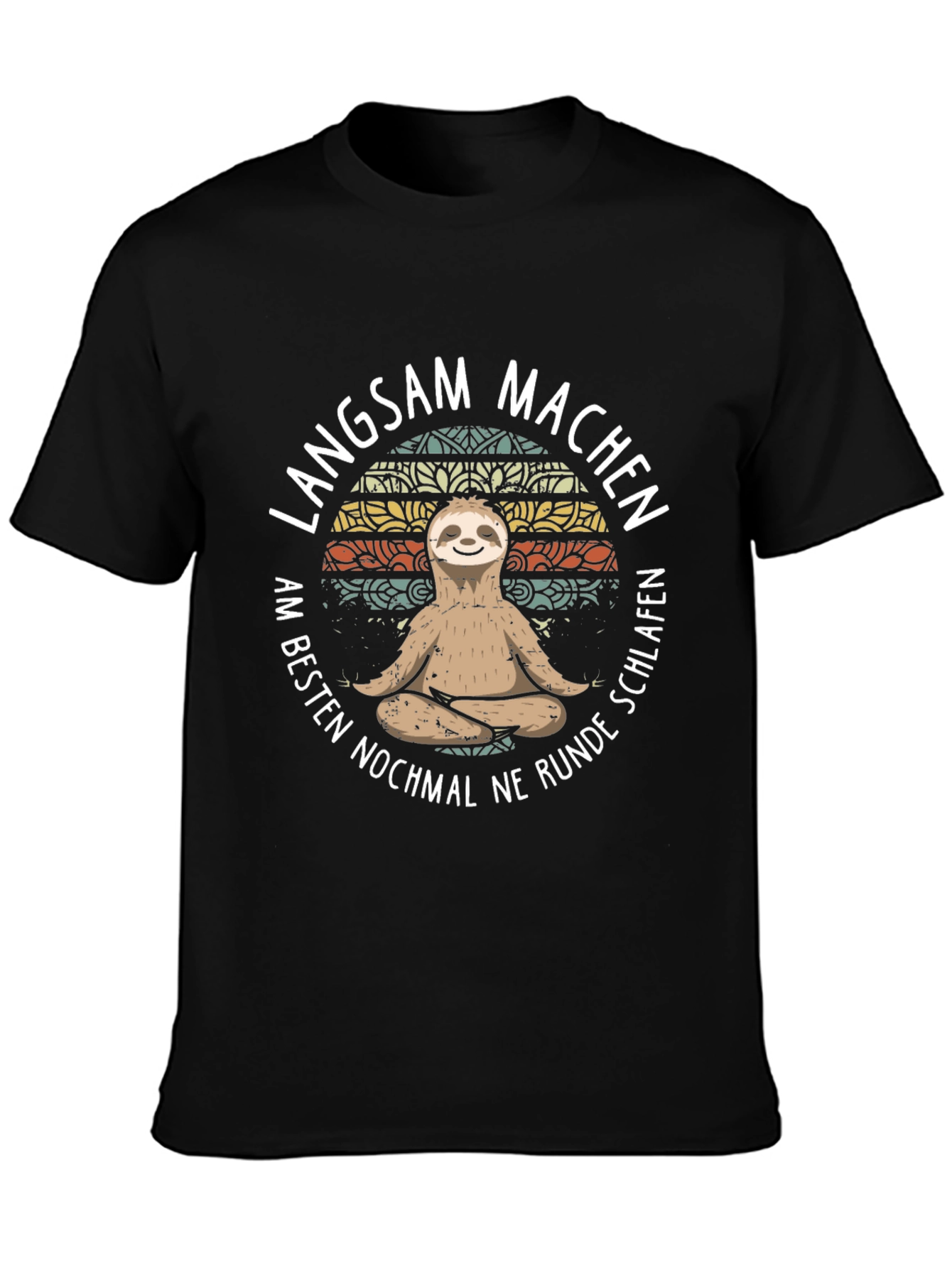 Langsam Machen Sloth T-Shirt - Relax & Unwind