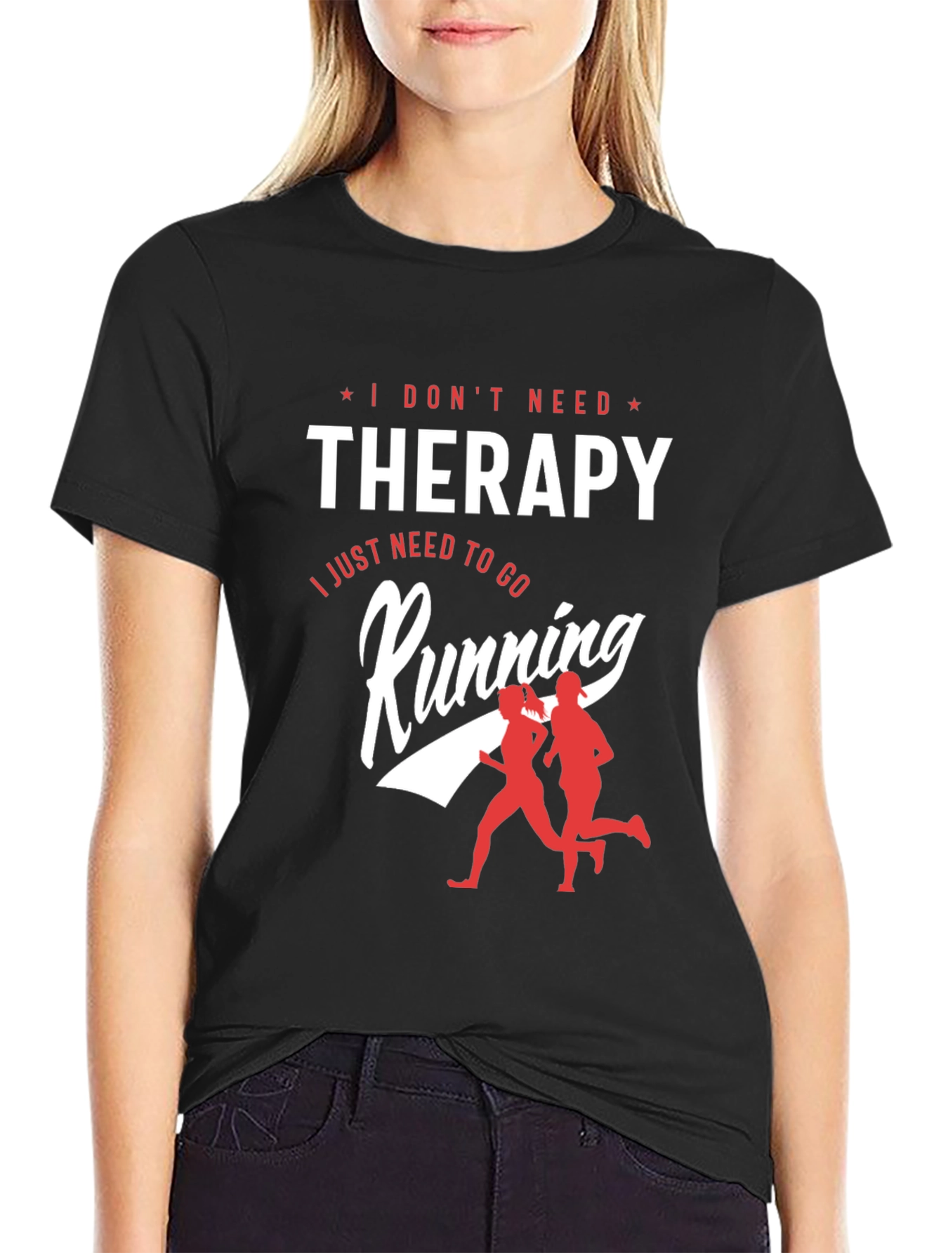 I Dont Need Therapy Running Graphic T-Shirt