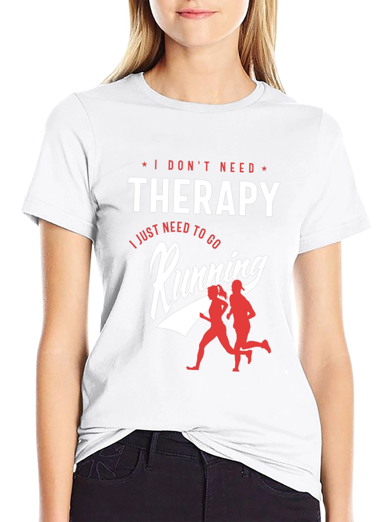 I Dont Need Therapy Running Graphic T-Shirt