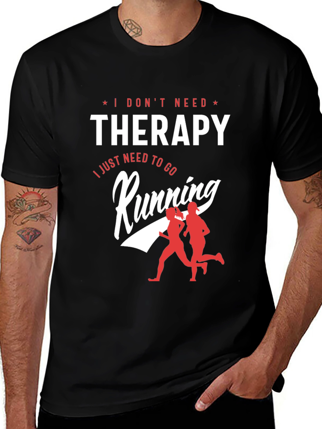 I Dont Need Therapy Running Graphic T-Shirt