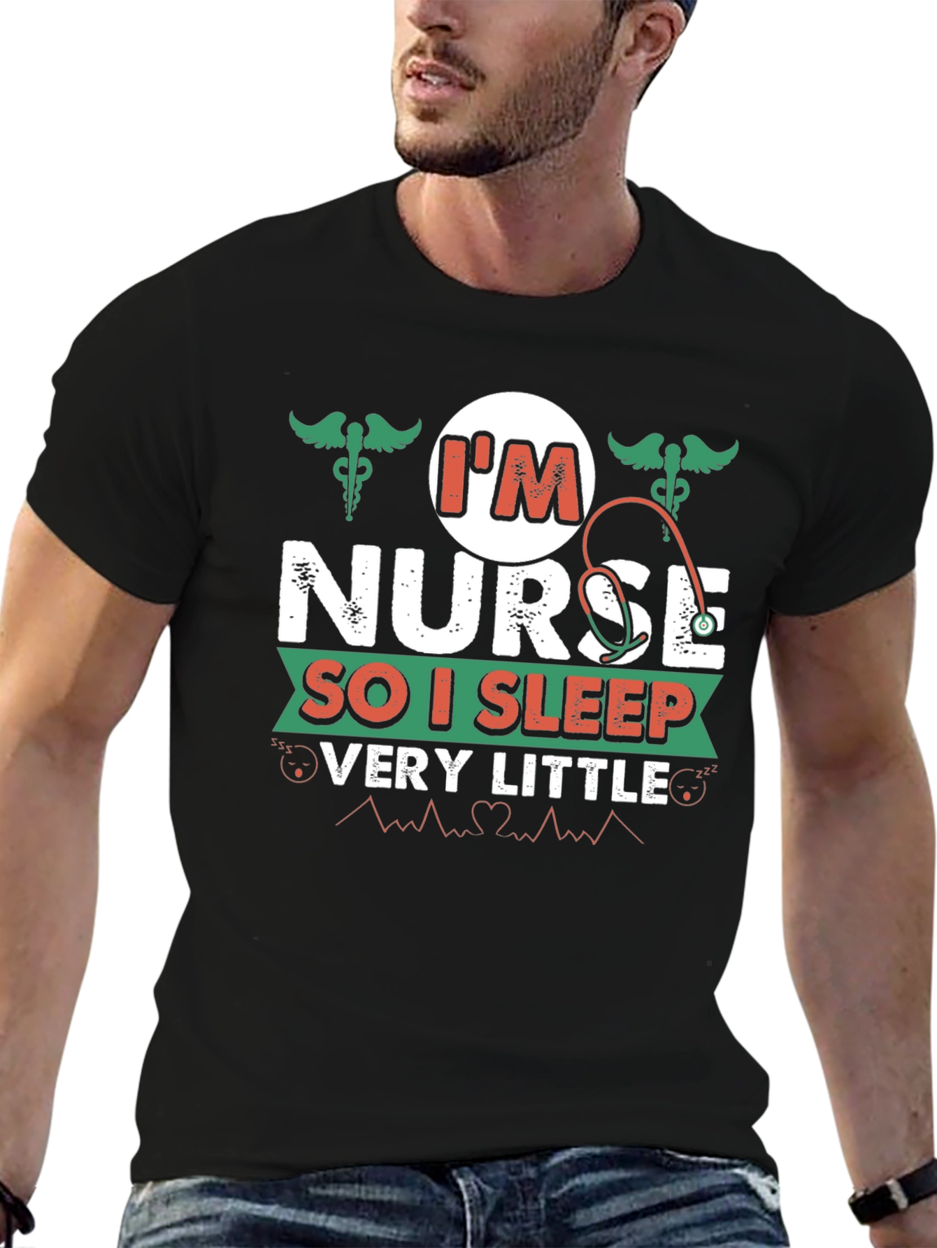 Im Nurse So I Sleep Very Little T-Shirt