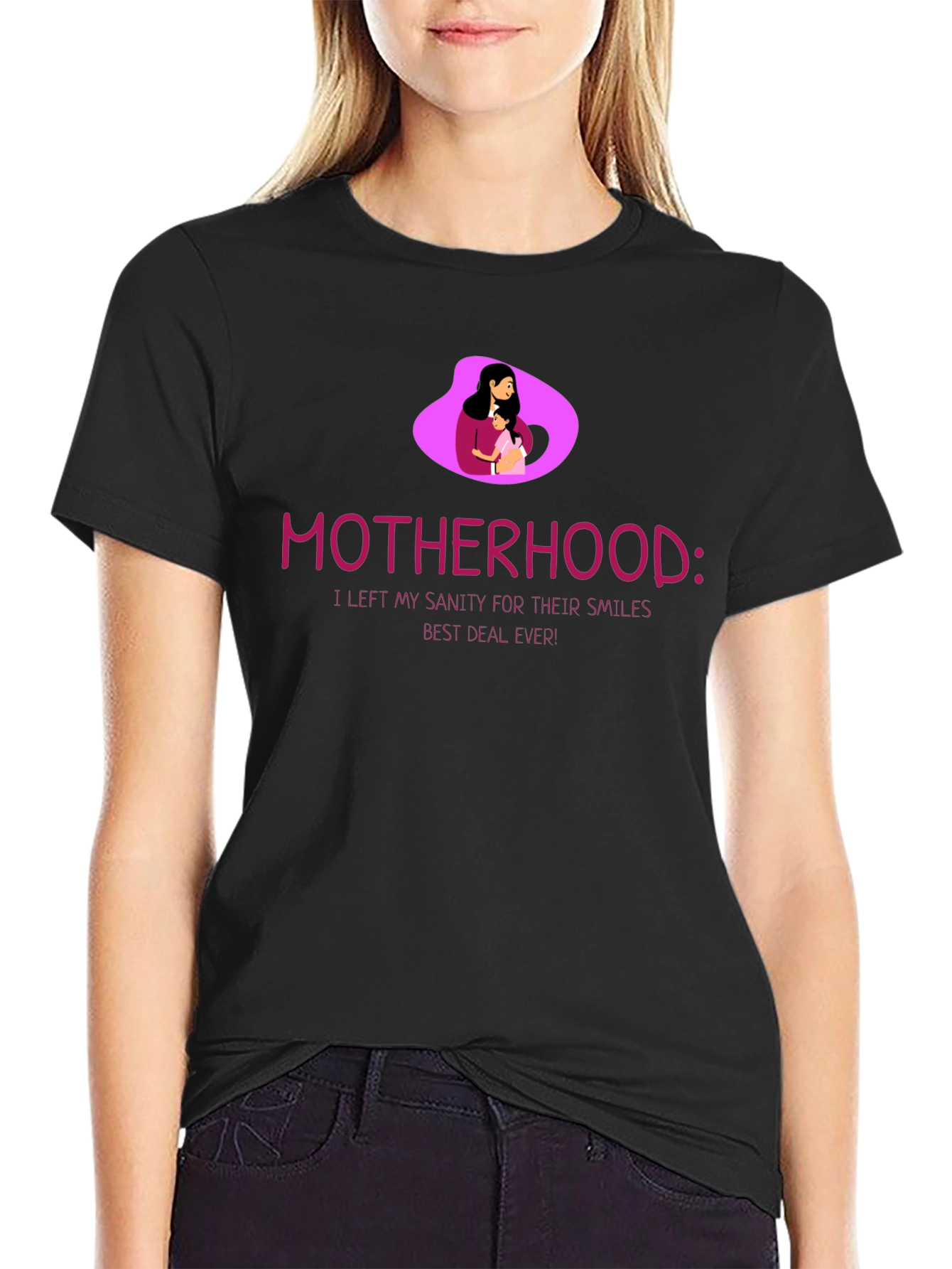 Motherhood T-Shirt - Sanity for Smiles
