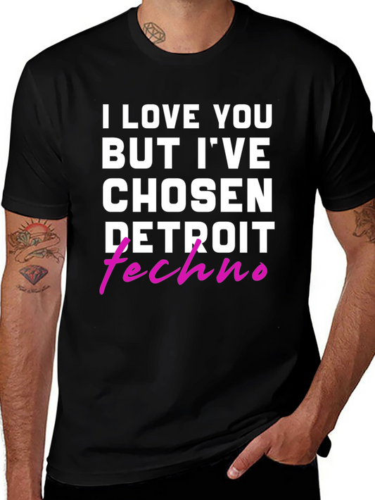 I Love You But Detroit Techno T-Shirt