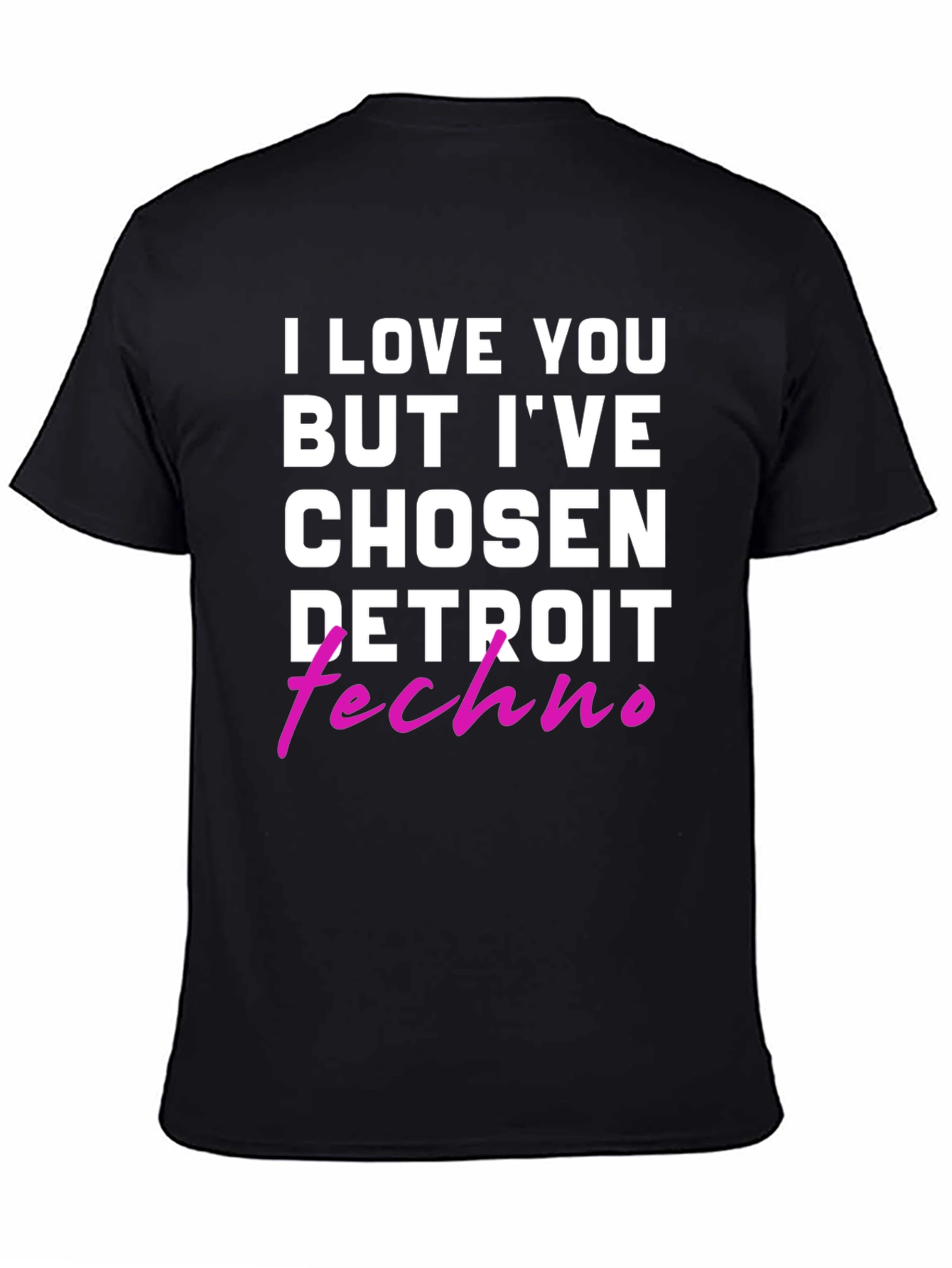 I Love You But Detroit Techno T-Shirt