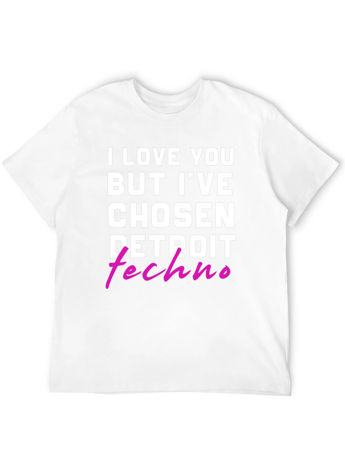 I Love You But Detroit Techno T-Shirt