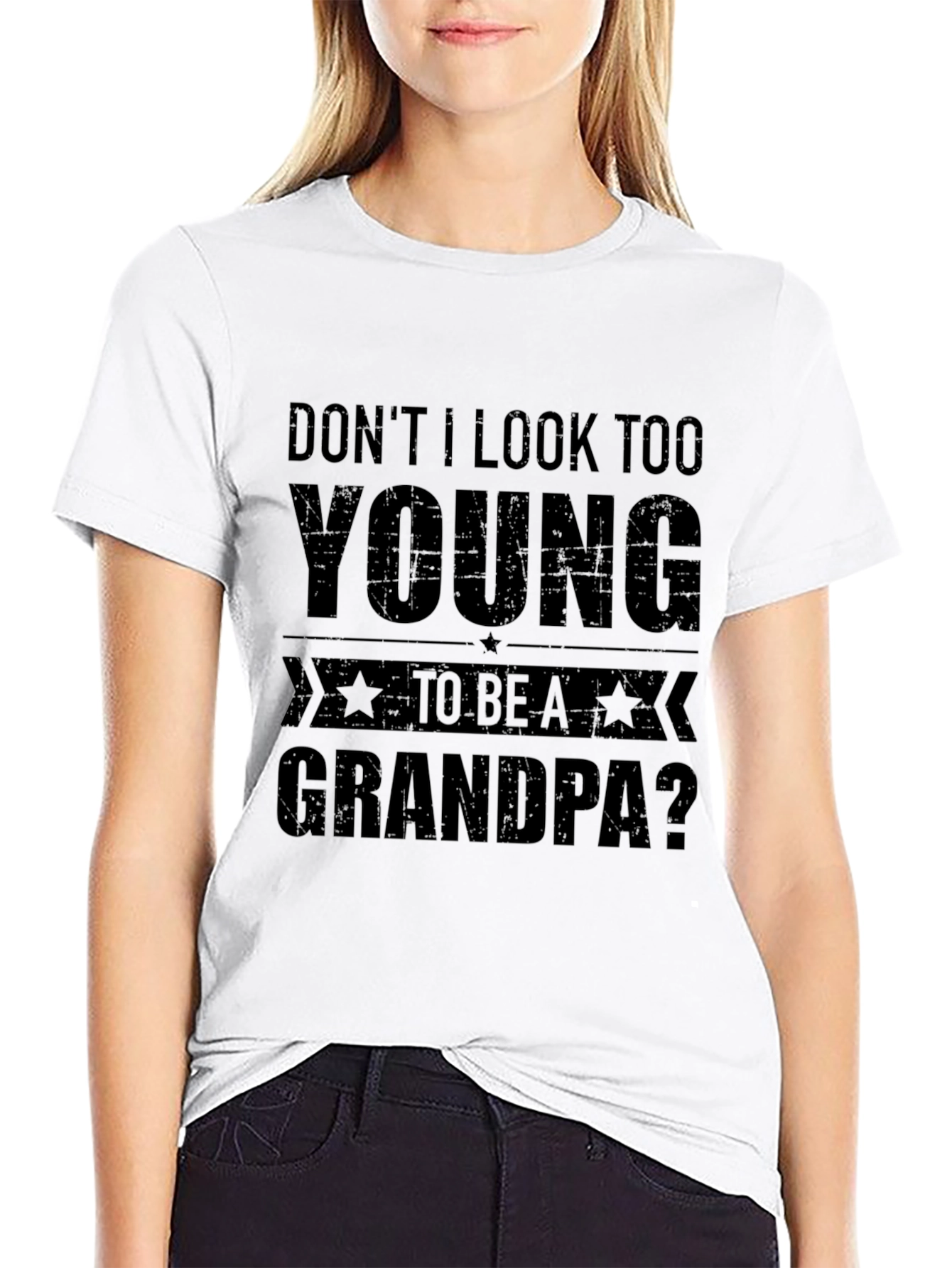 Funny Grandpa T-Shirt - Dont I Look Too Young?