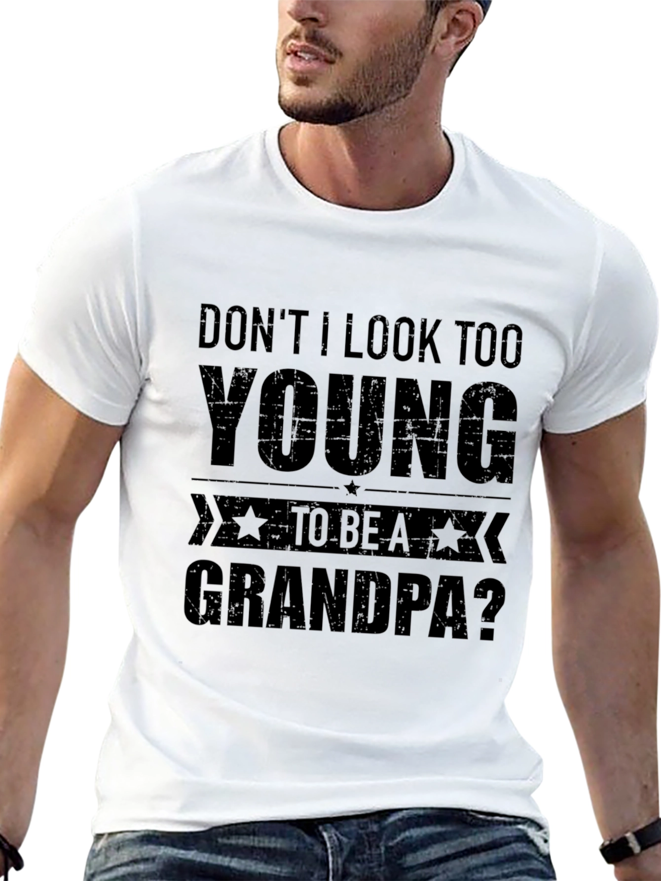 Funny Grandpa T-Shirt - Dont I Look Too Young?