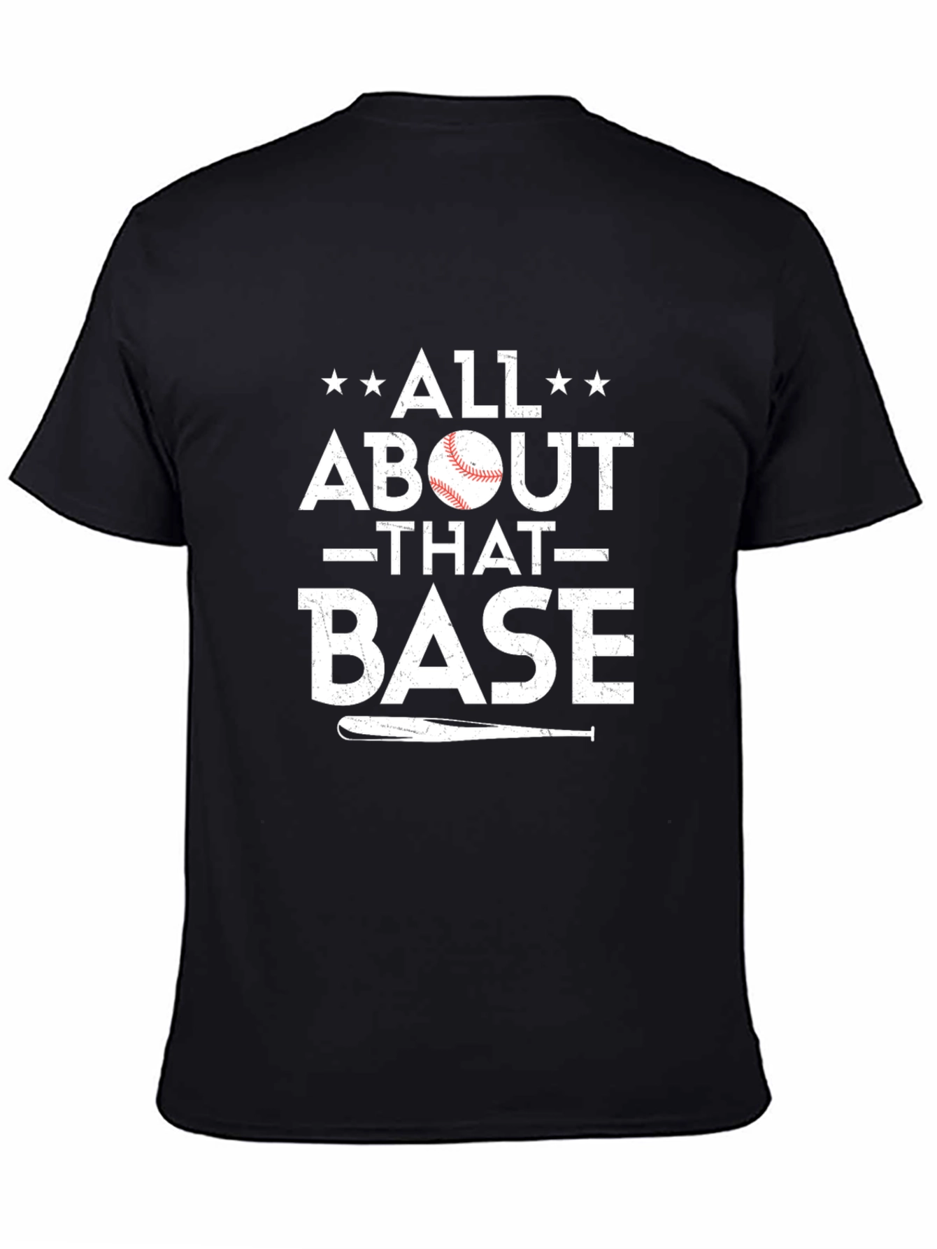 All About That Base Baseball T-Shirt