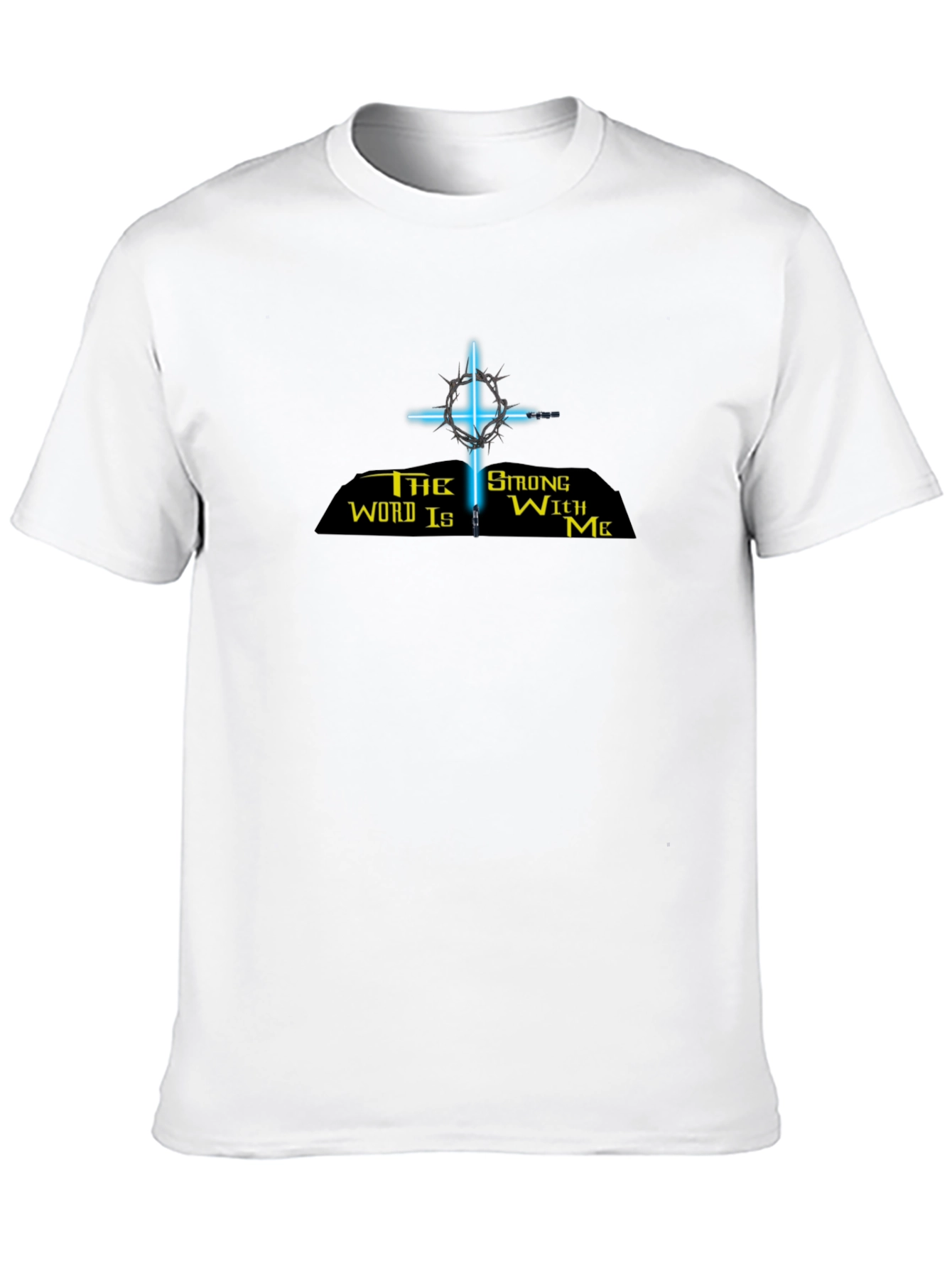 The Word Is Strong With Me Black T-Shirt