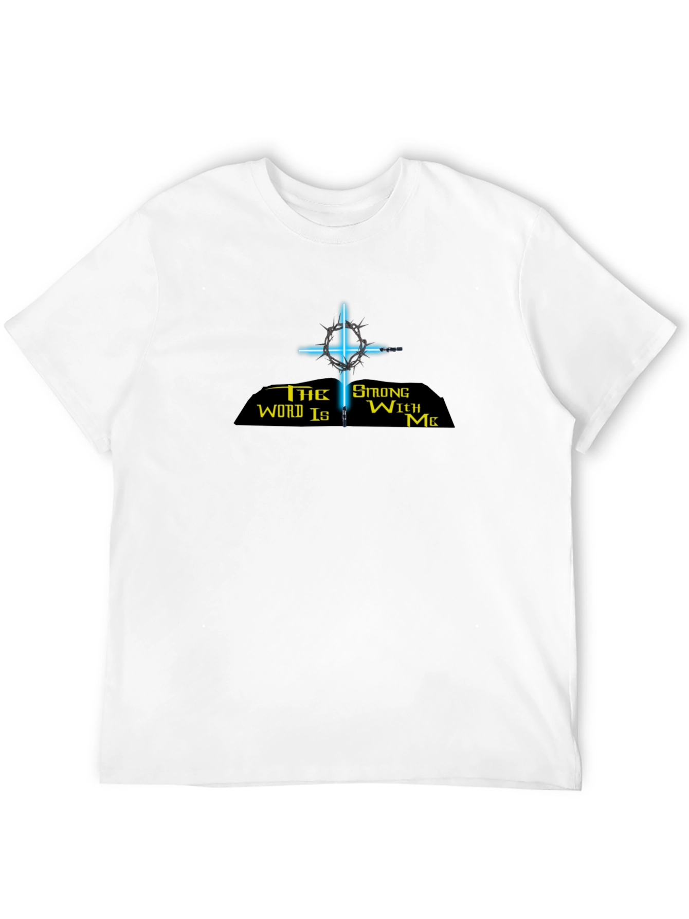The Word Is Strong With Me Black T-Shirt