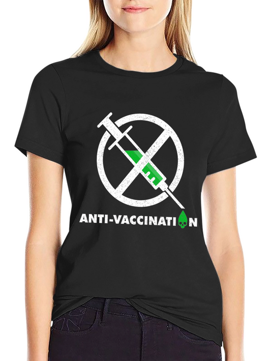 Anti-Vaccination Graphic Tee