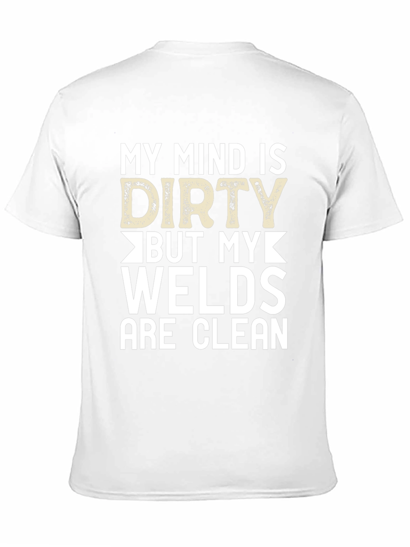 Dirty Mind Clean Welds Black Graphic Tee