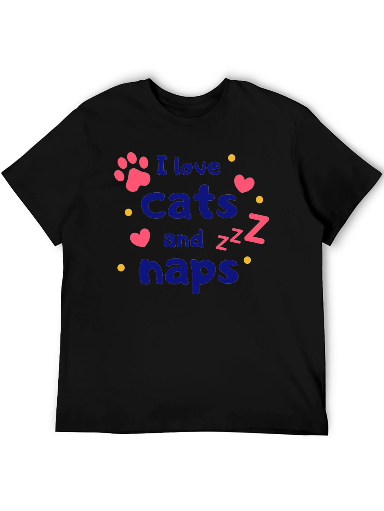 I Love Cats and Naps T-Shirt