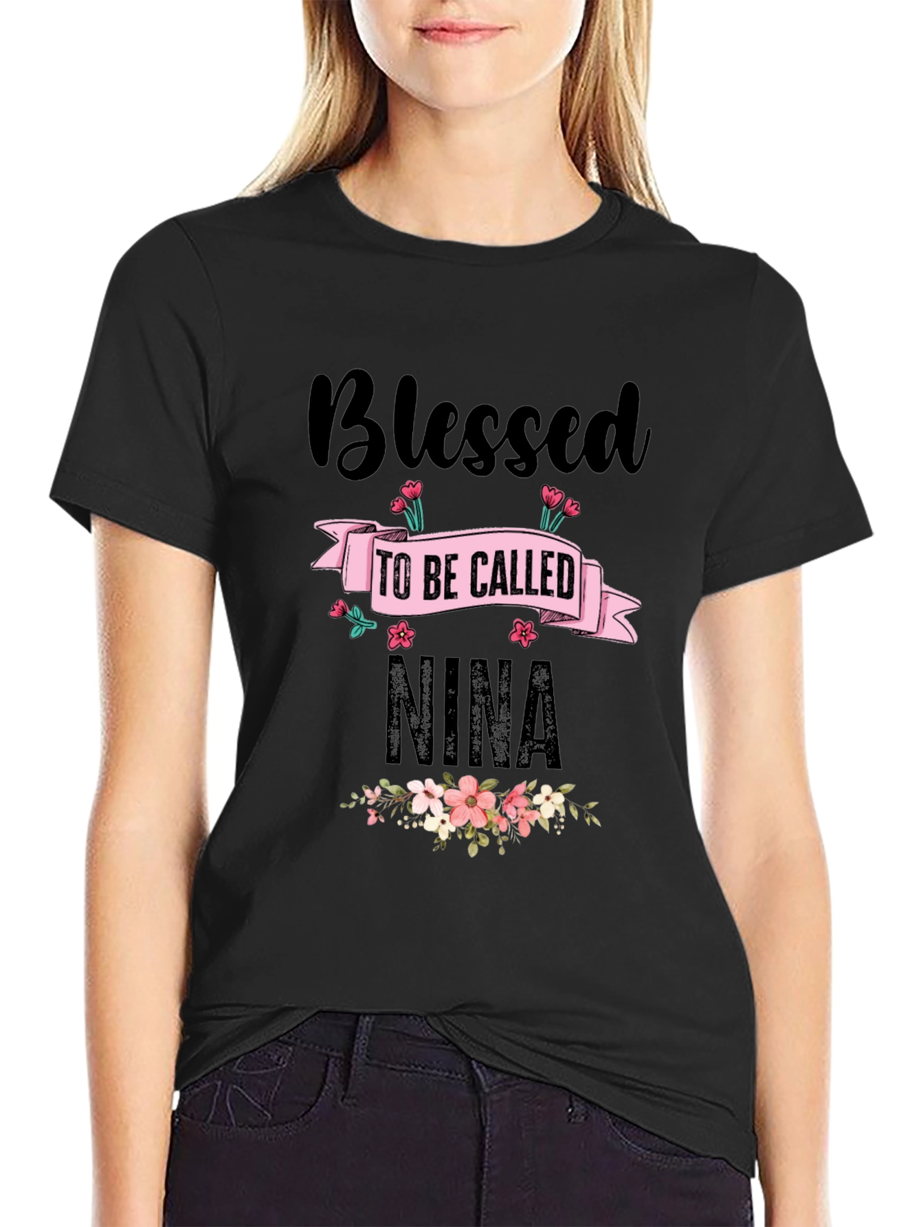 Blessed to Be Called Nina T-Shirt