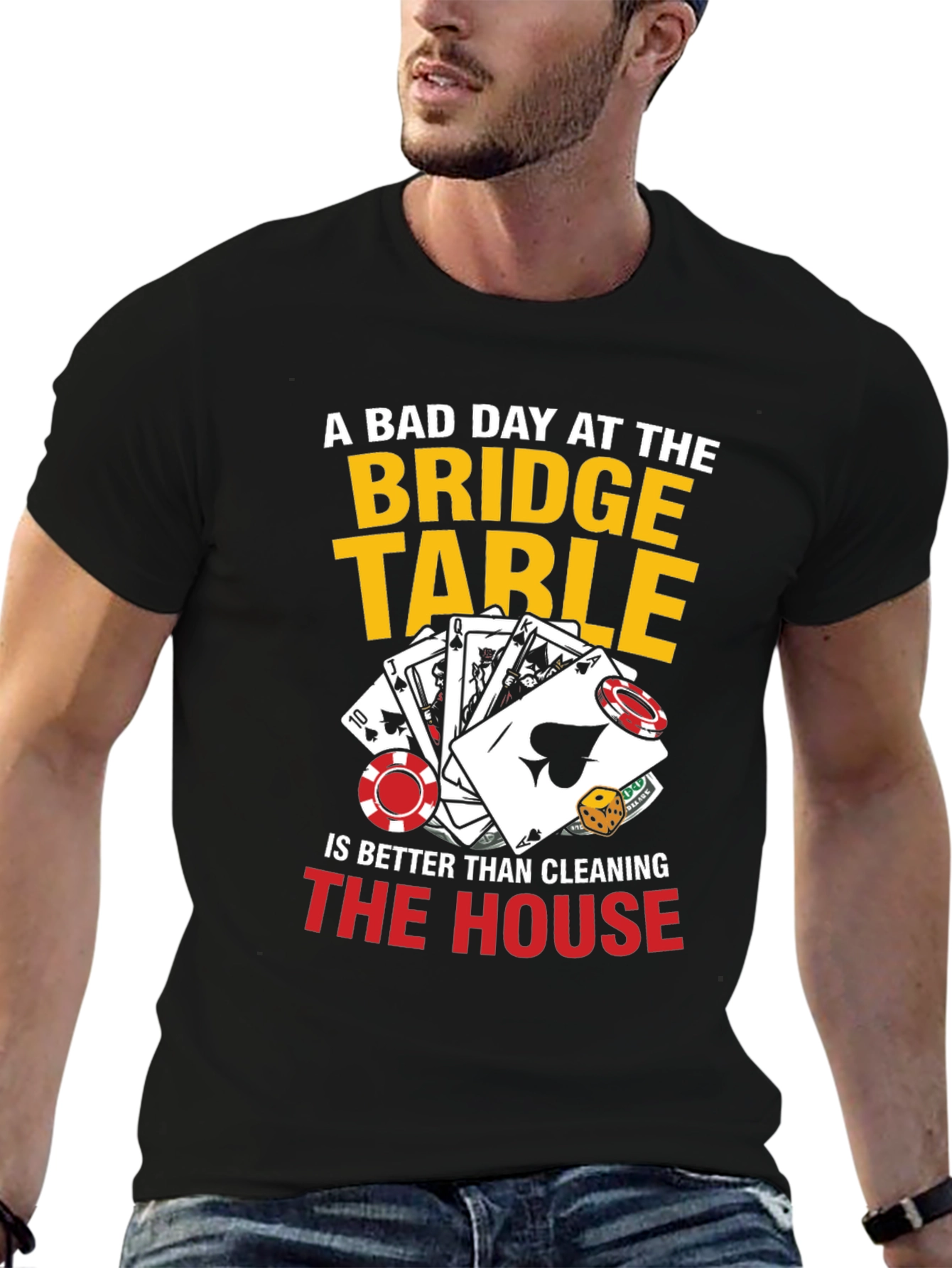 A Bad Day at the Bridge Table T-Shirt