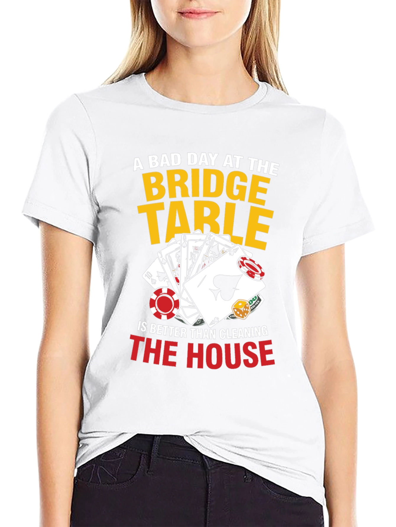 A Bad Day at the Bridge Table T-Shirt