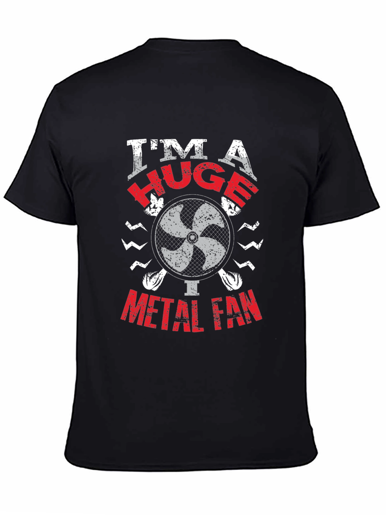 Im A Huge Metal Fan T-Shirt
