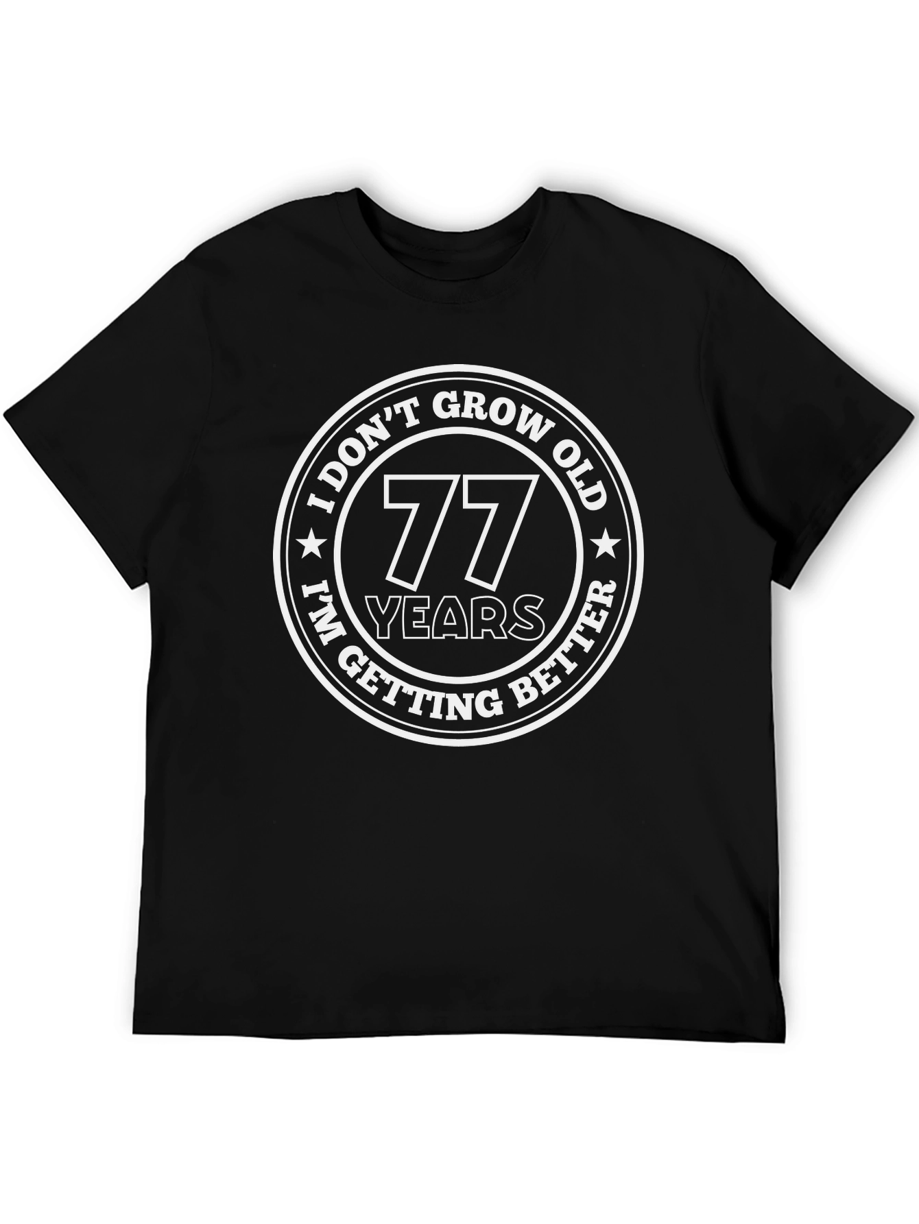 77 Years Getting Better Graphic Tee