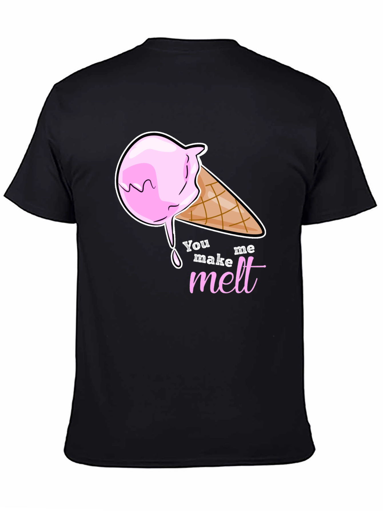 You Make Me Melt Ice Cream Graphic T-Shirt