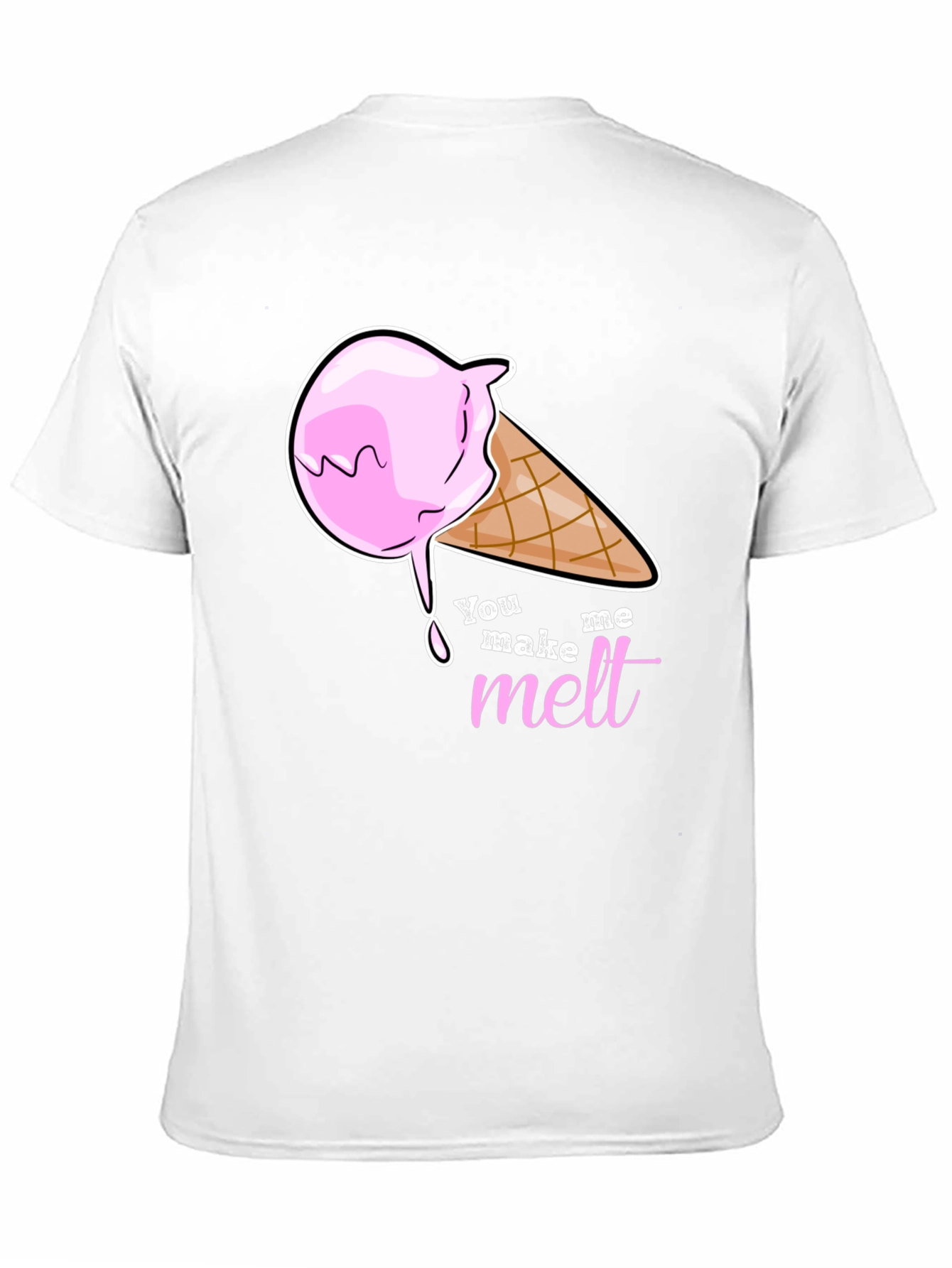 You Make Me Melt Ice Cream Graphic T-Shirt