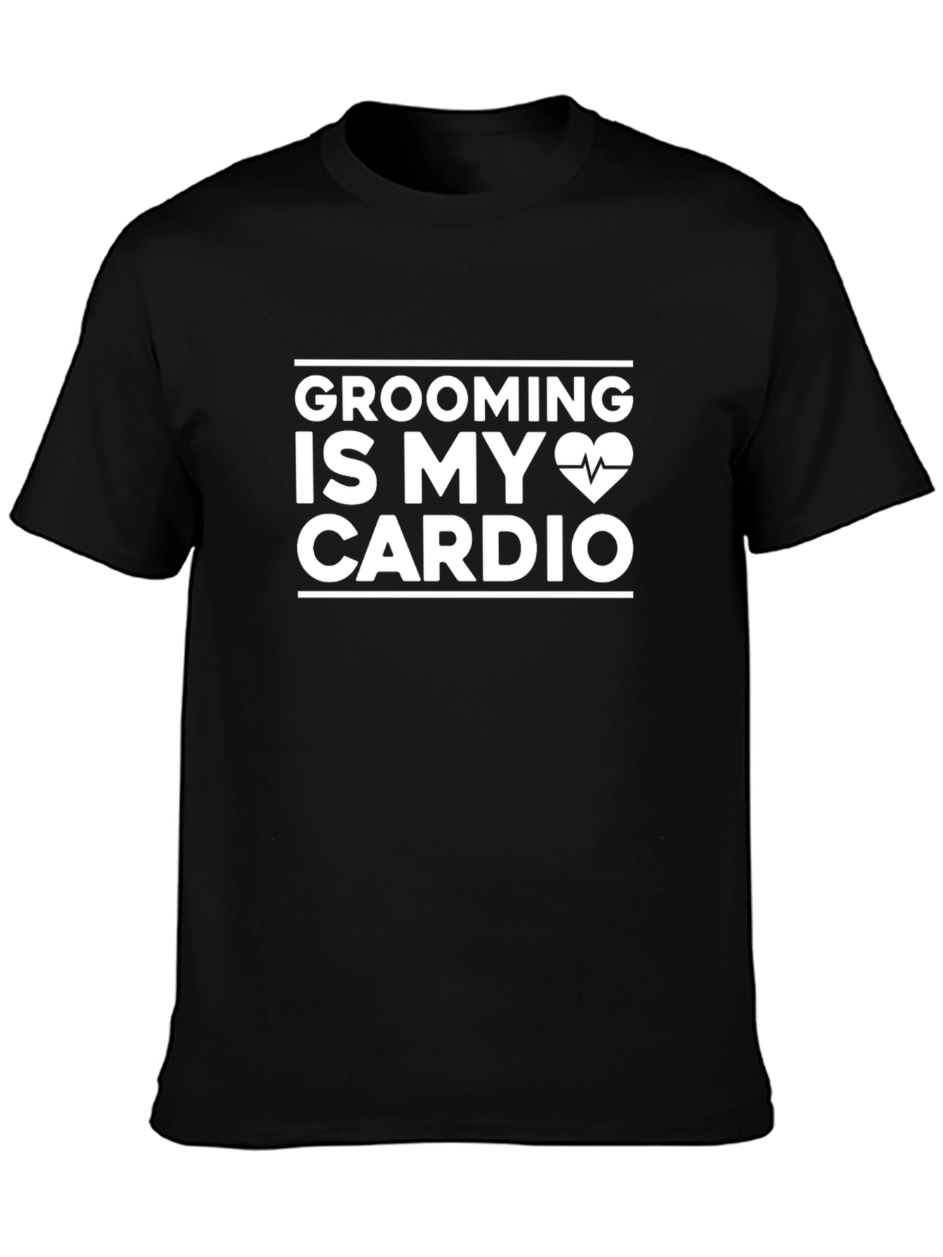 Grooming Is My Cardio T-Shirt - Black Cotton Tee