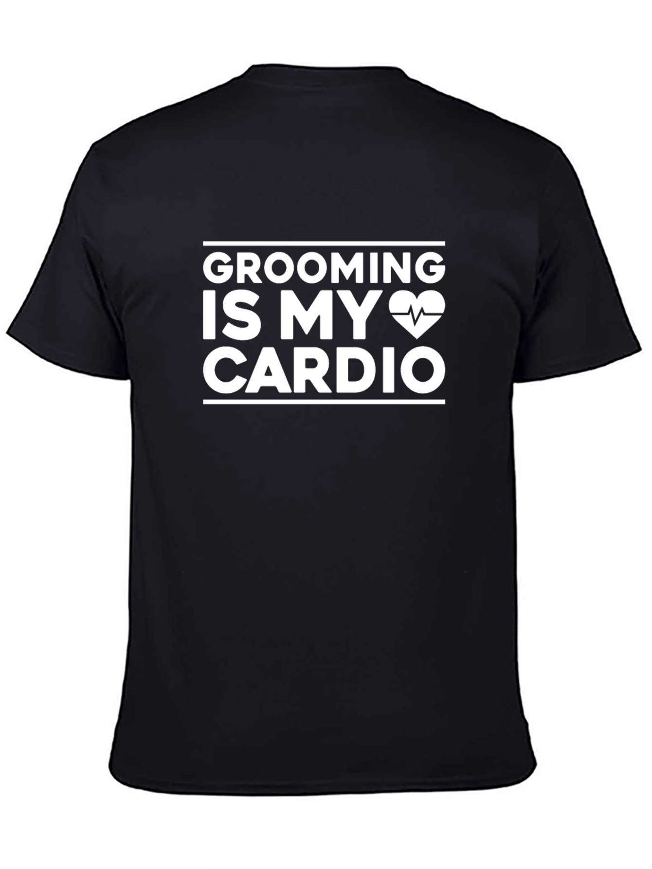 Grooming Is My Cardio T-Shirt - Black Cotton Tee