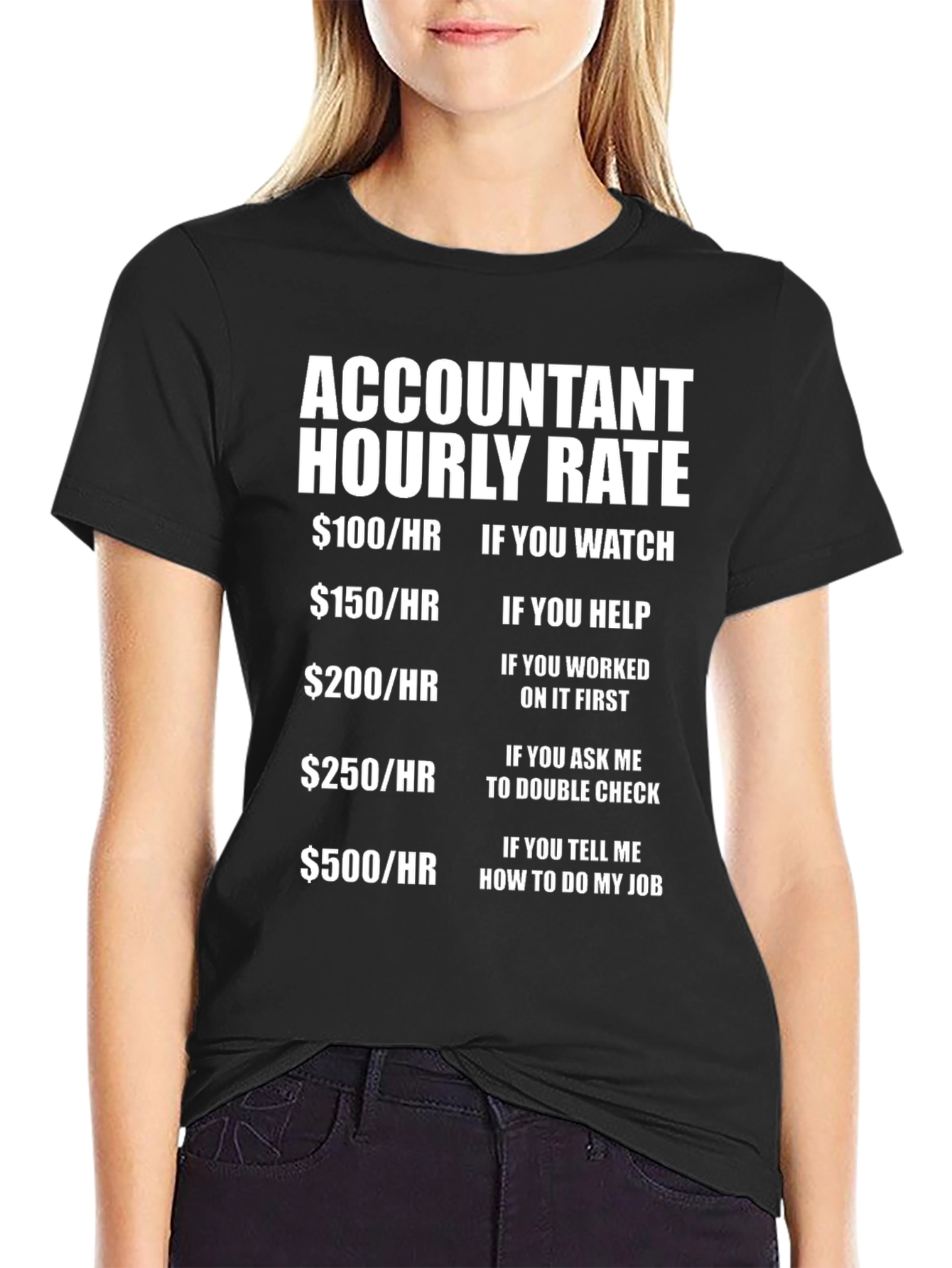 Accountant Hourly Rate Graphic T-Shirt