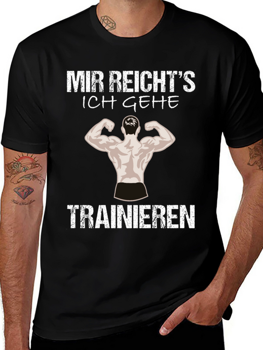 Mir Reichts Ich Gehe Trainieren T-Shirt