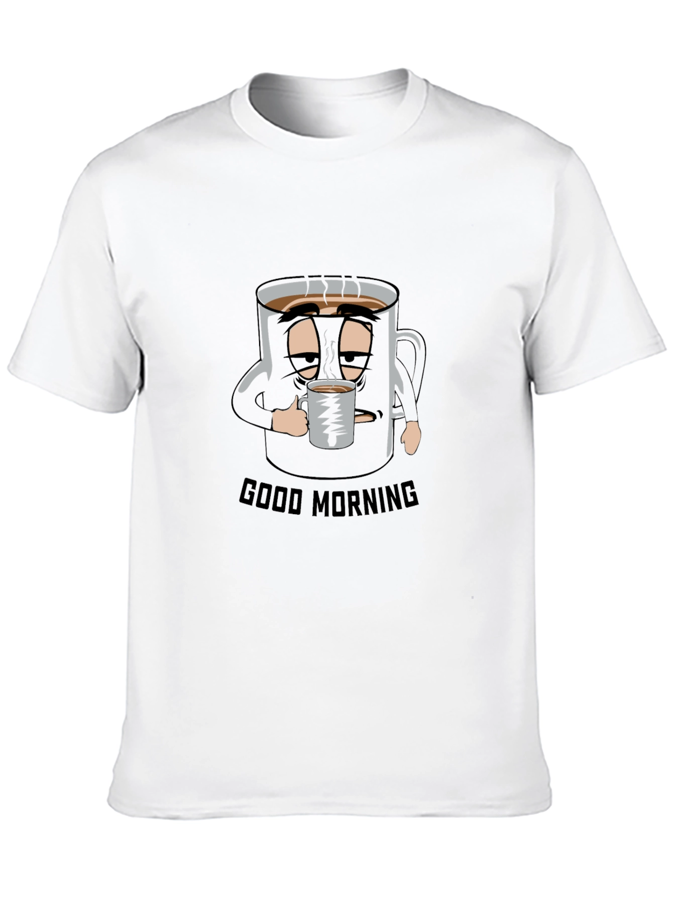 Good Morning Coffee Mug T-Shirt