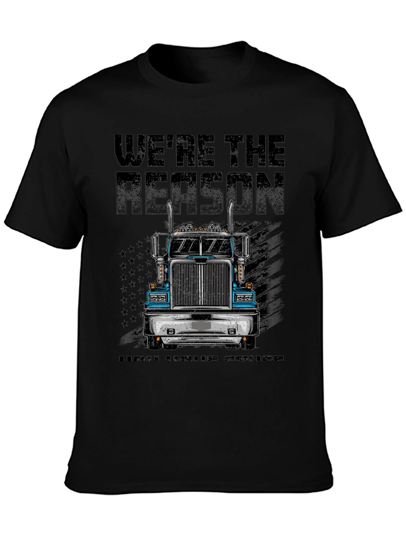 Trucker Pride T-Shirt - Were The Reason