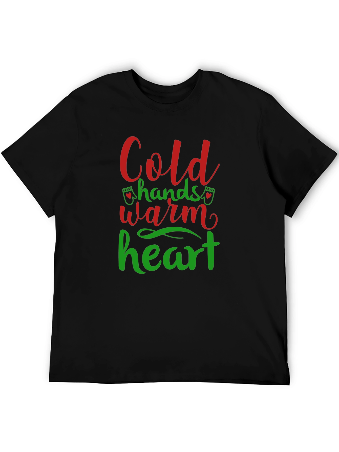 Cold Hands Warm Heart Graphic Tee